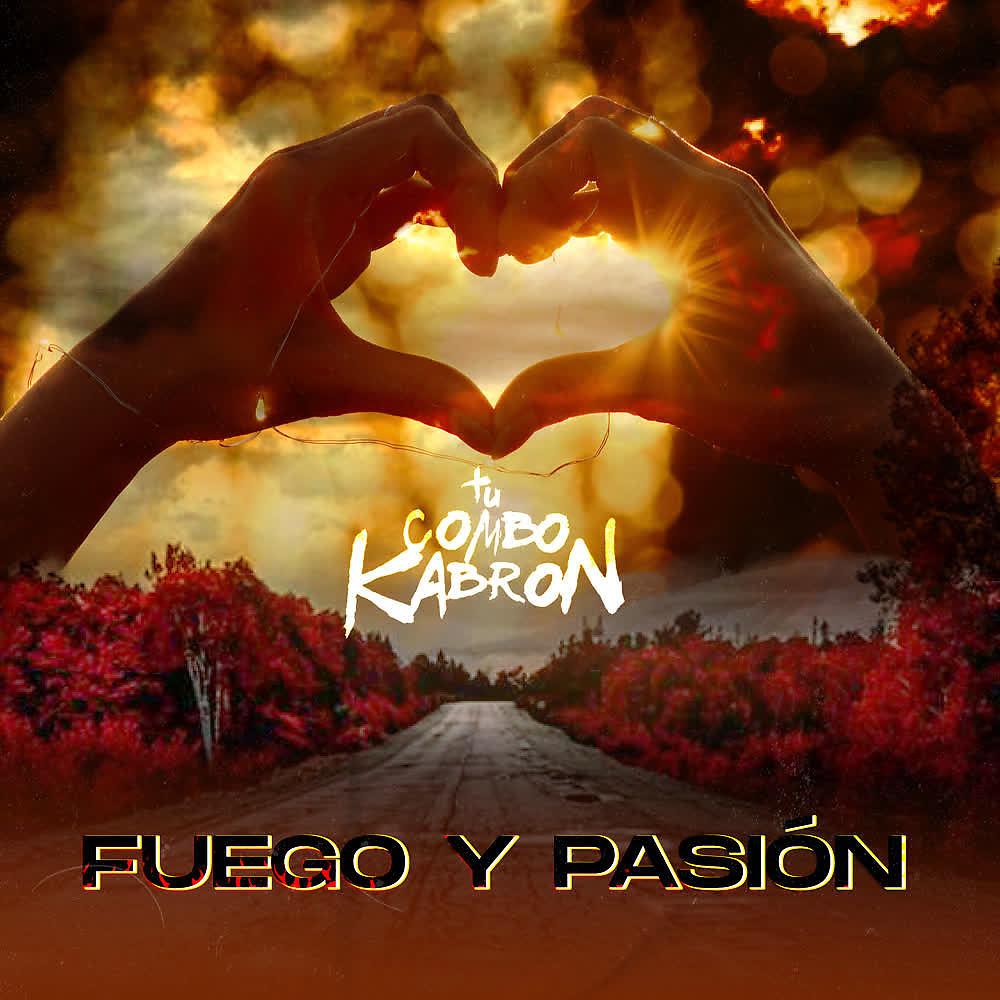 Постер альбома Fuego y Pasion