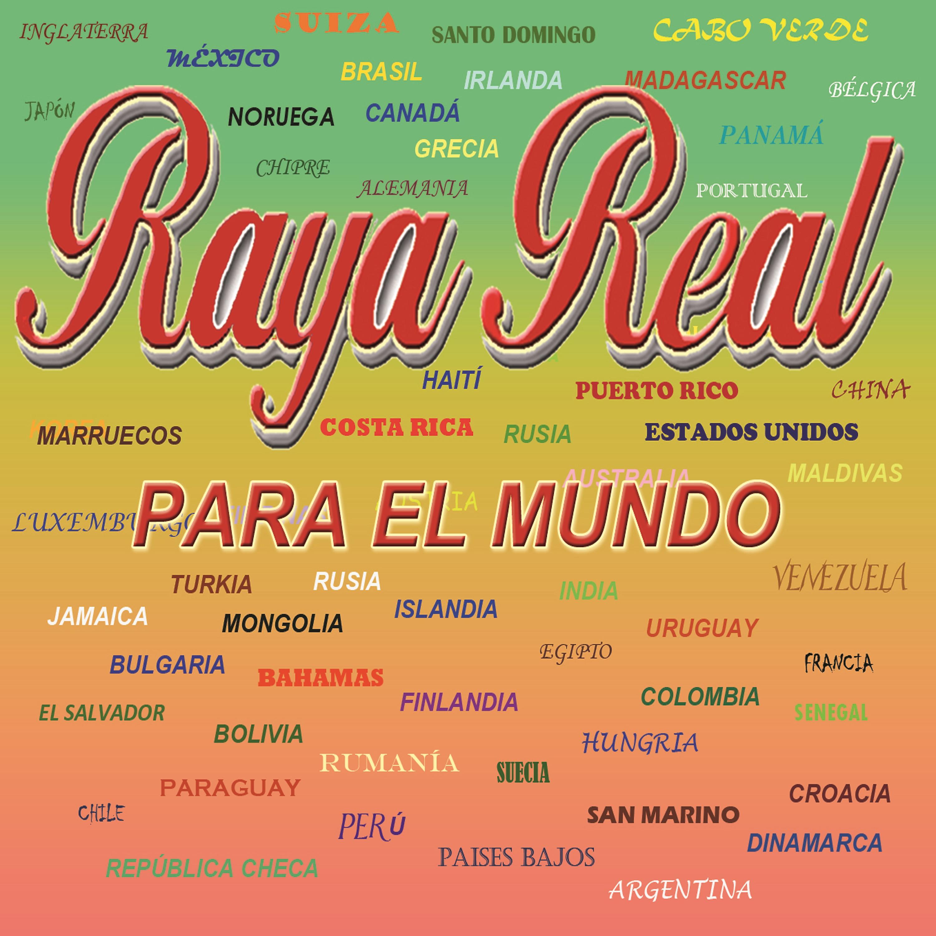Постер альбома Raya Real, Para el Mundo