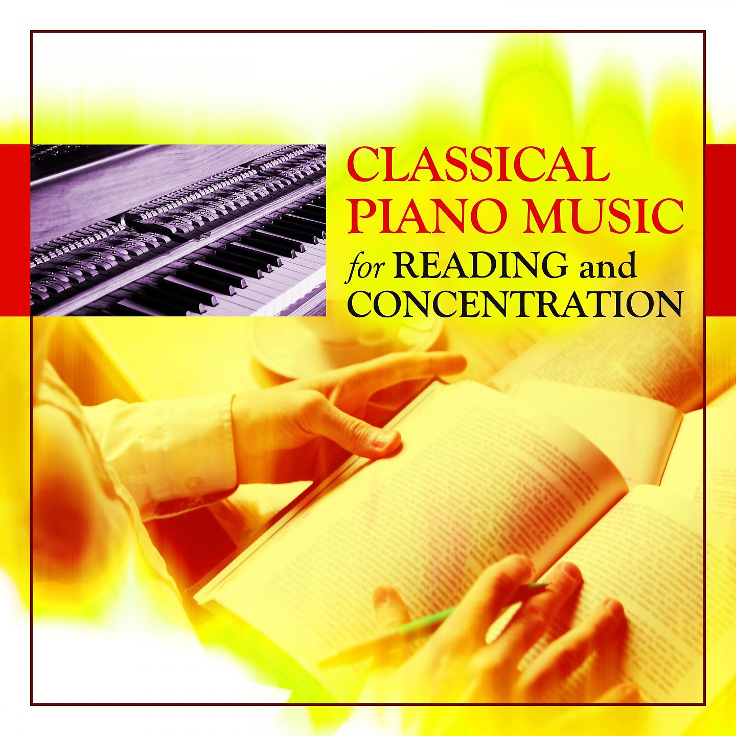 Постер альбома Classical Piano Music for Reading and Concentration
