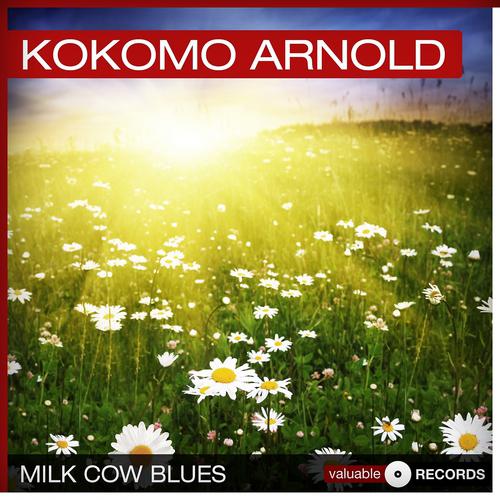 Постер альбома Milk Cow Blues