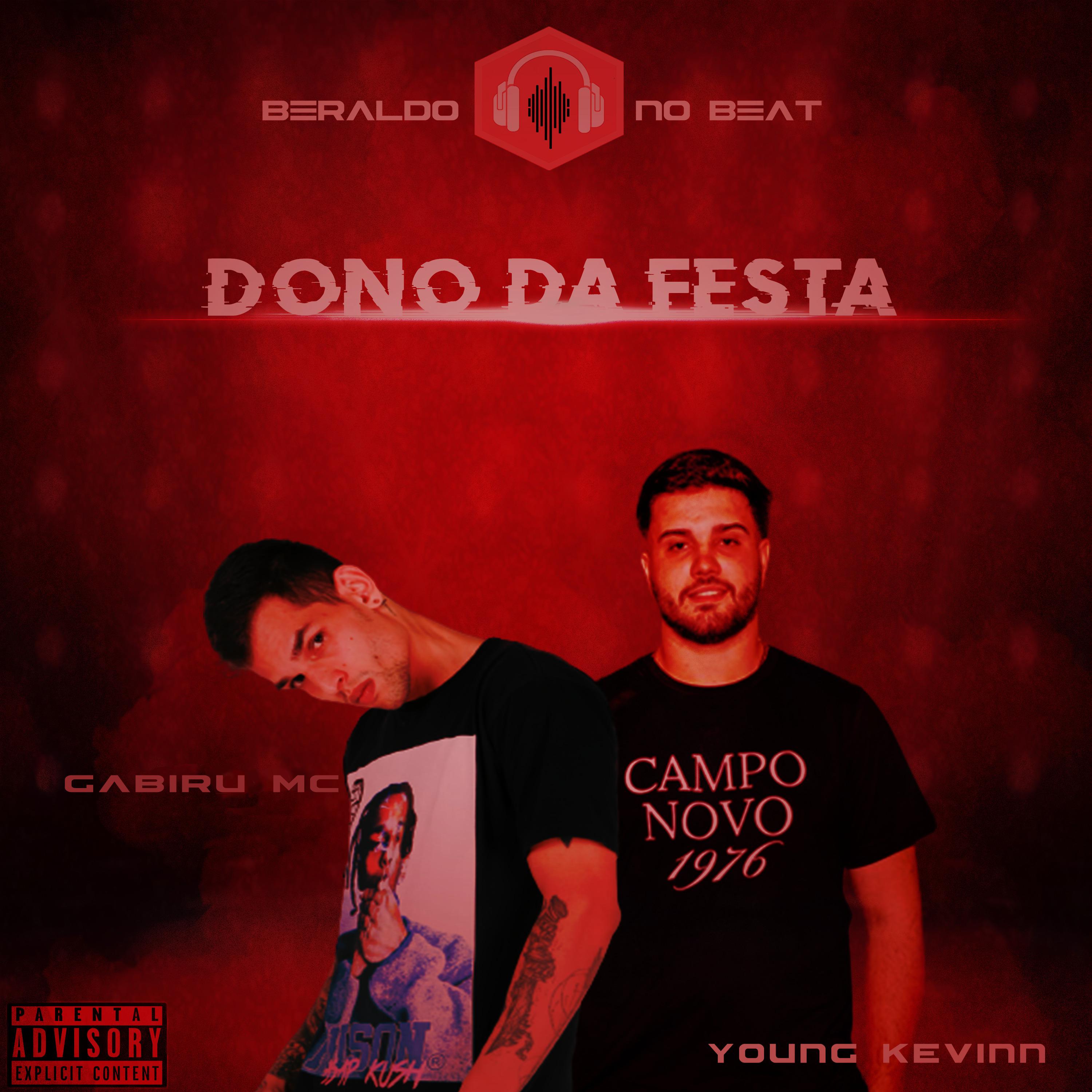 Постер альбома Dono da Festa