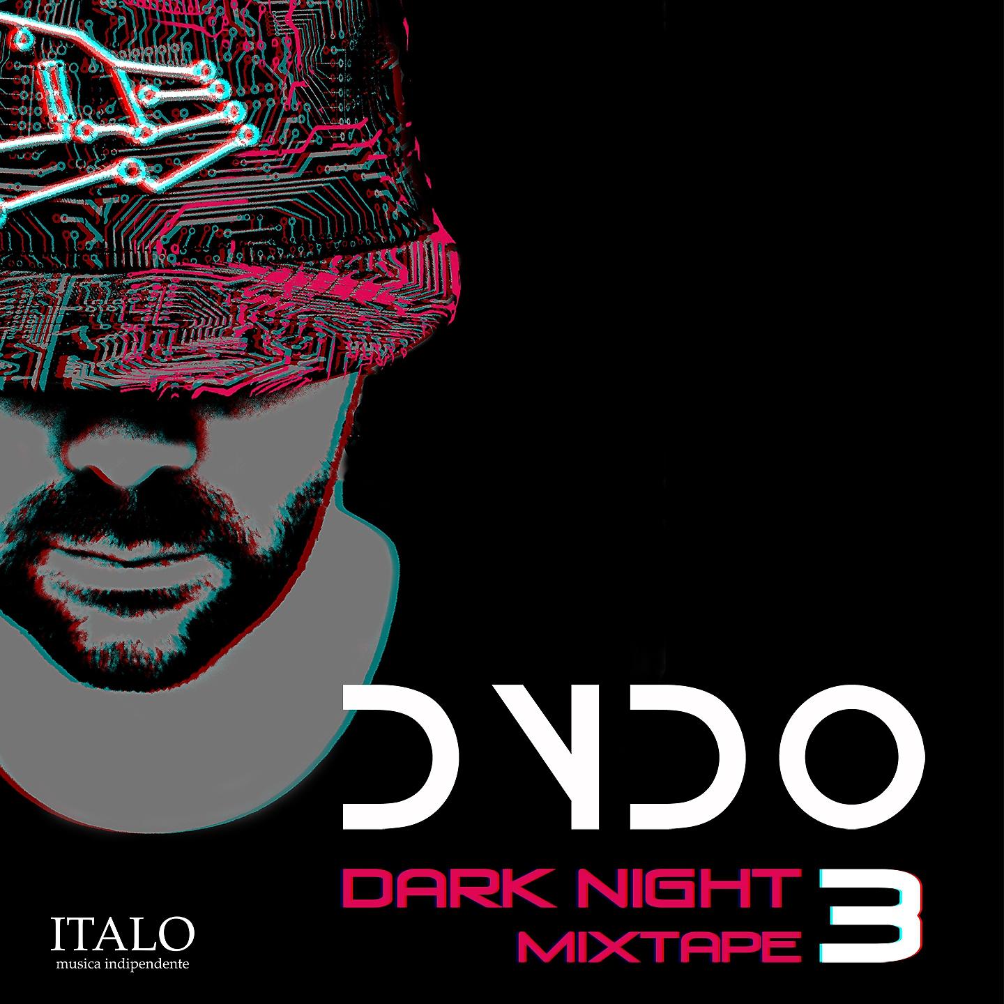 Постер альбома Dark Night Mixtape, Vol. 3