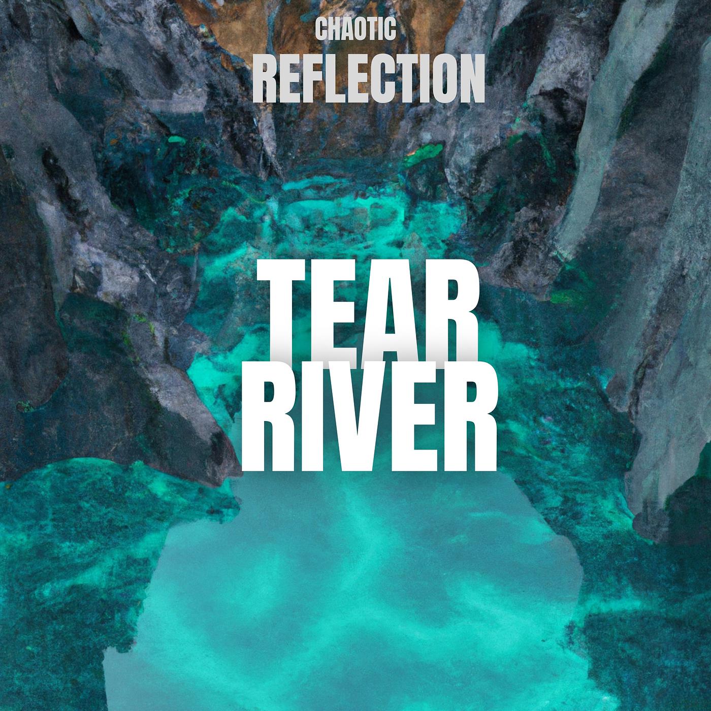 Постер альбома Tear River