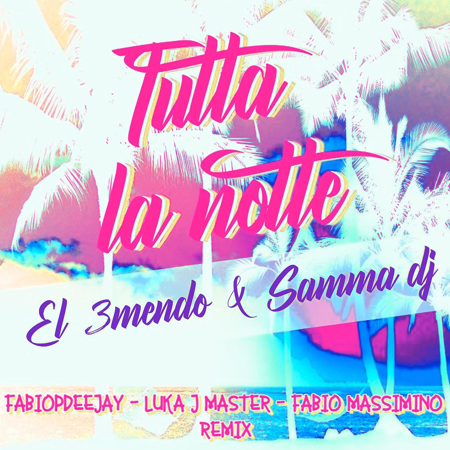 Постер альбома Tutta la notte