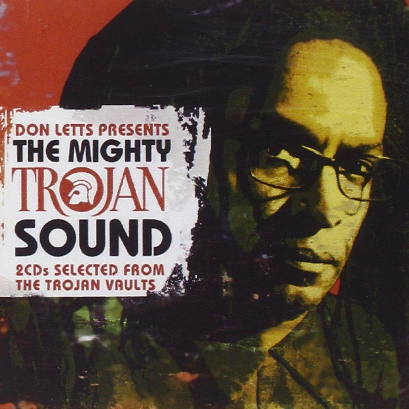 Постер альбома Don Letts Presents the Mighty Trojan Sound
