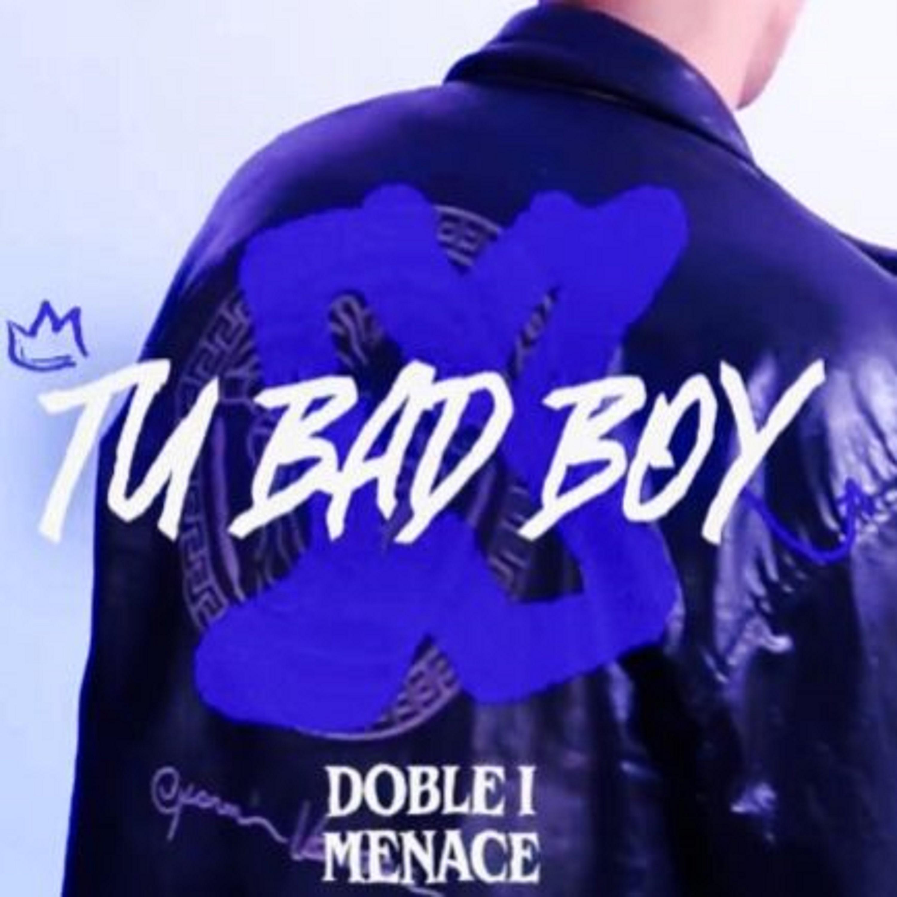 Постер альбома Tu Bad Boy
