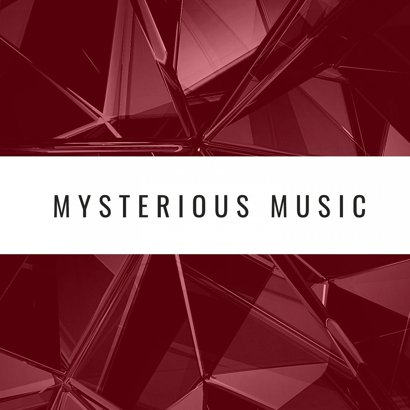 Постер альбома Mysterious Music