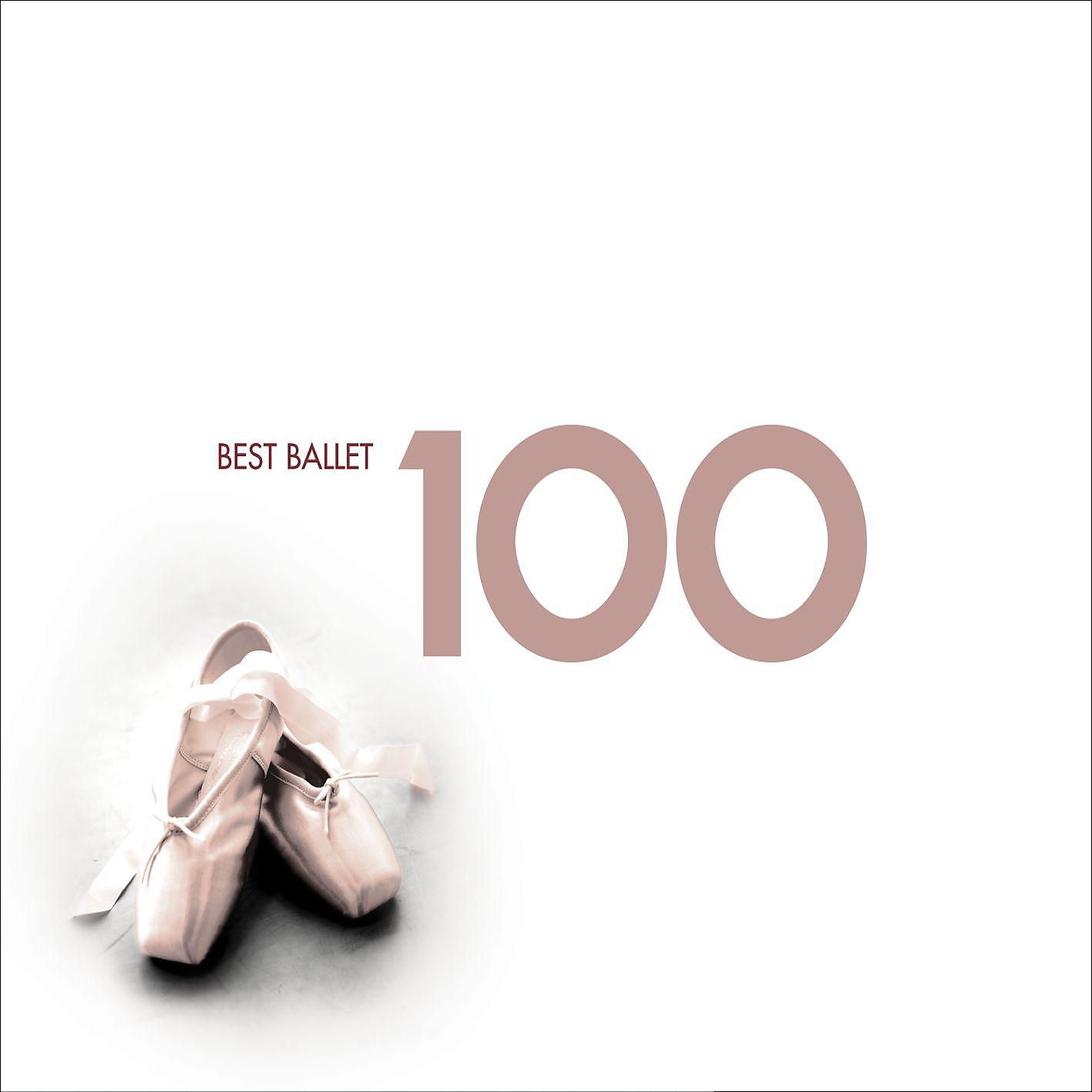 Постер альбома 100 Best Ballet