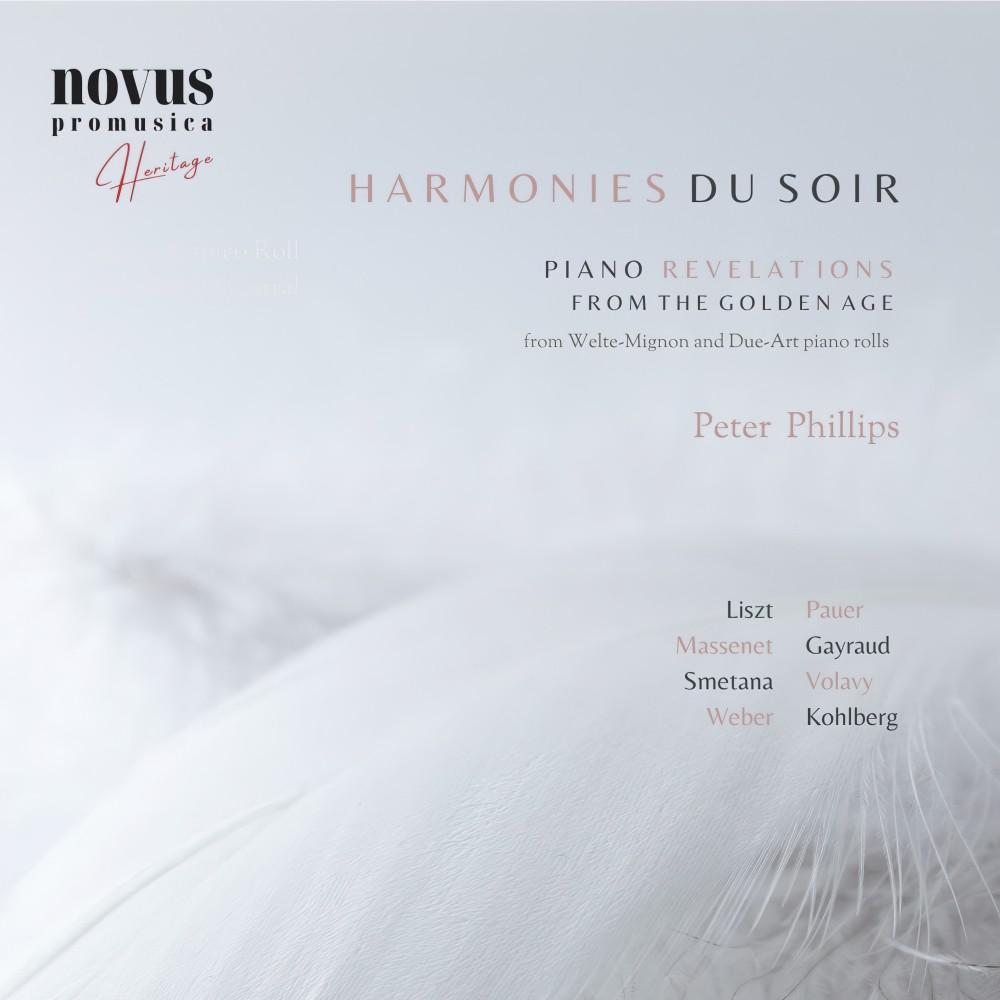 Постер альбома Harmonies Du Soir: Piano Revelations from the Golden Age