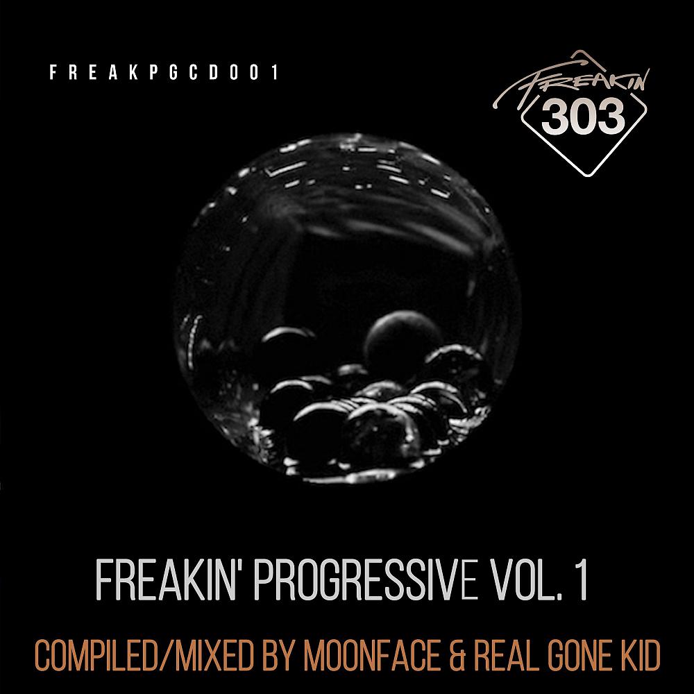 Постер альбома Freakin Progressive Vol 1
