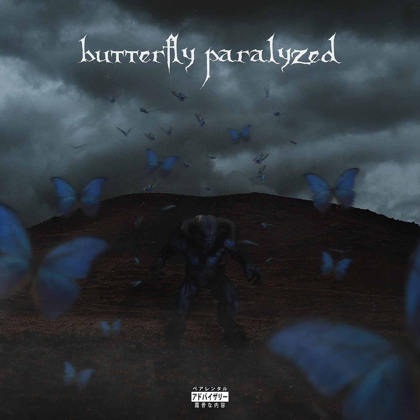 Постер альбома Butterfly Paralyzed