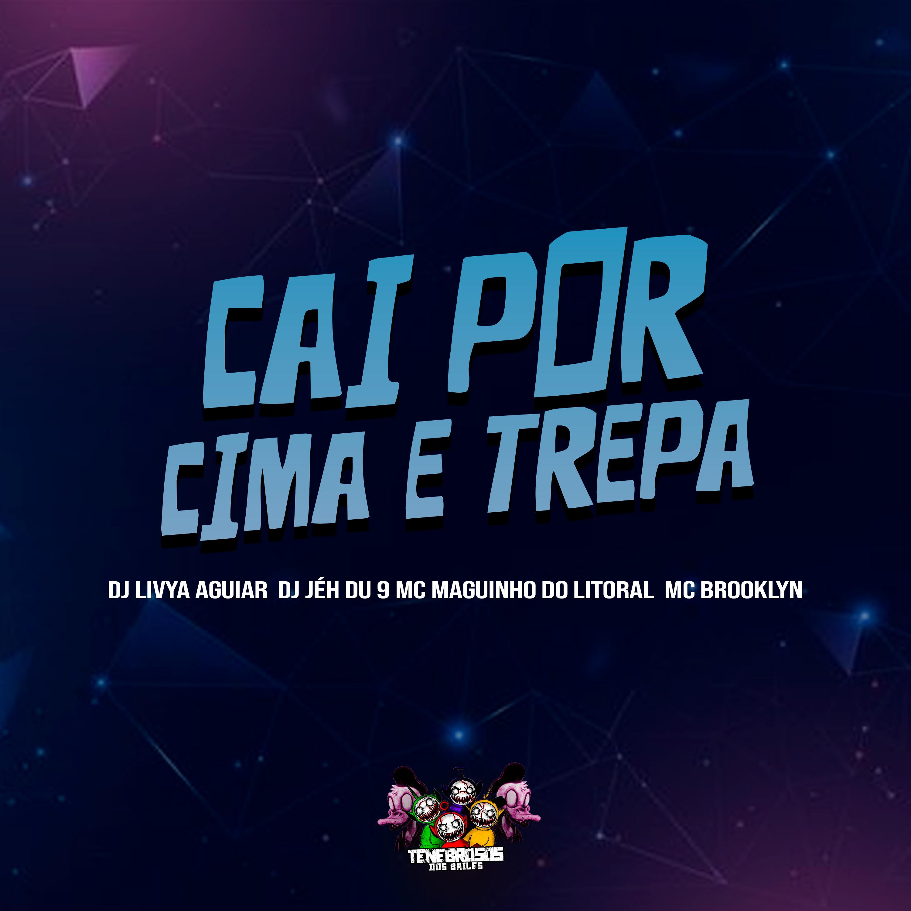 Постер альбома Cai por Cima e Trepa