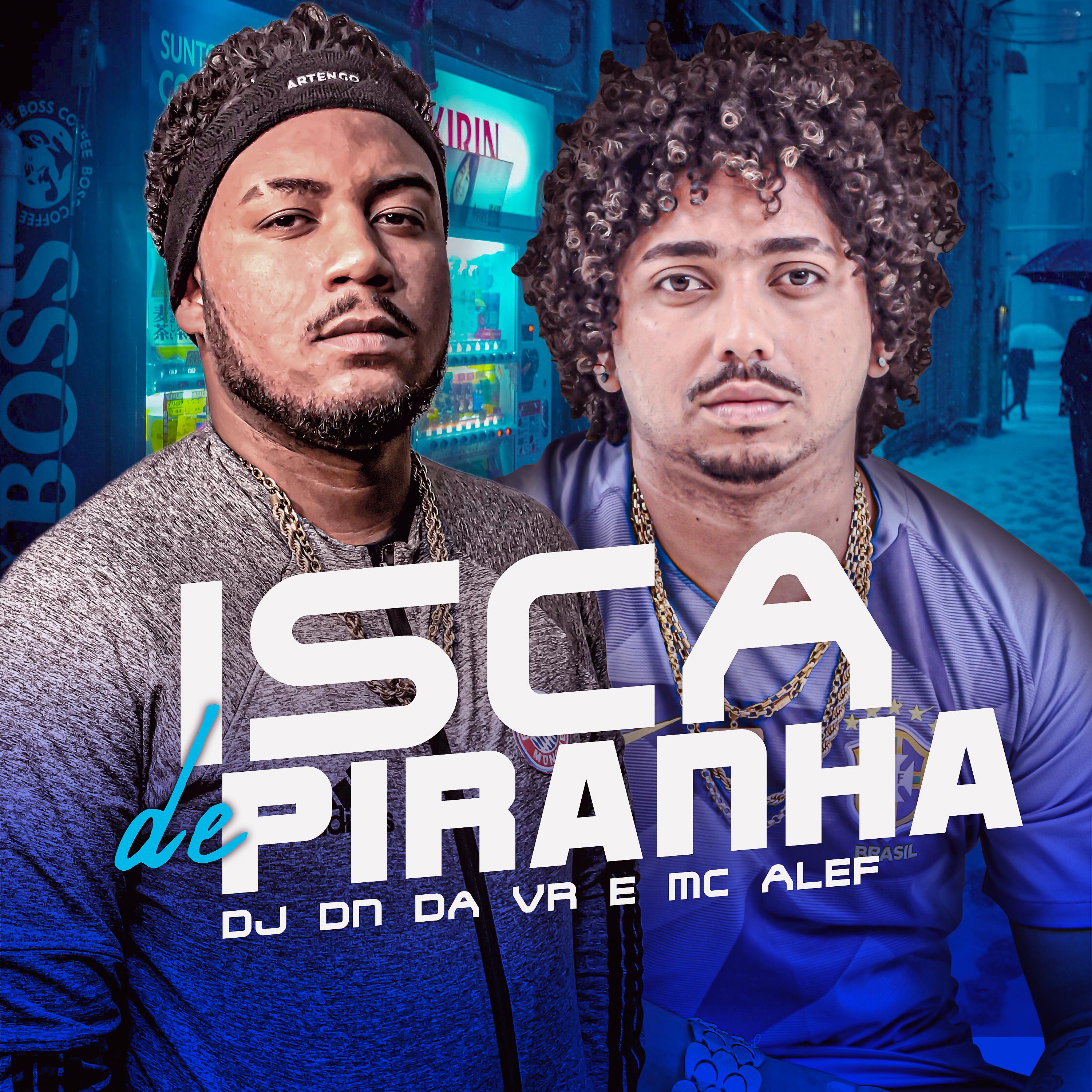 Постер альбома Isca de Piranha