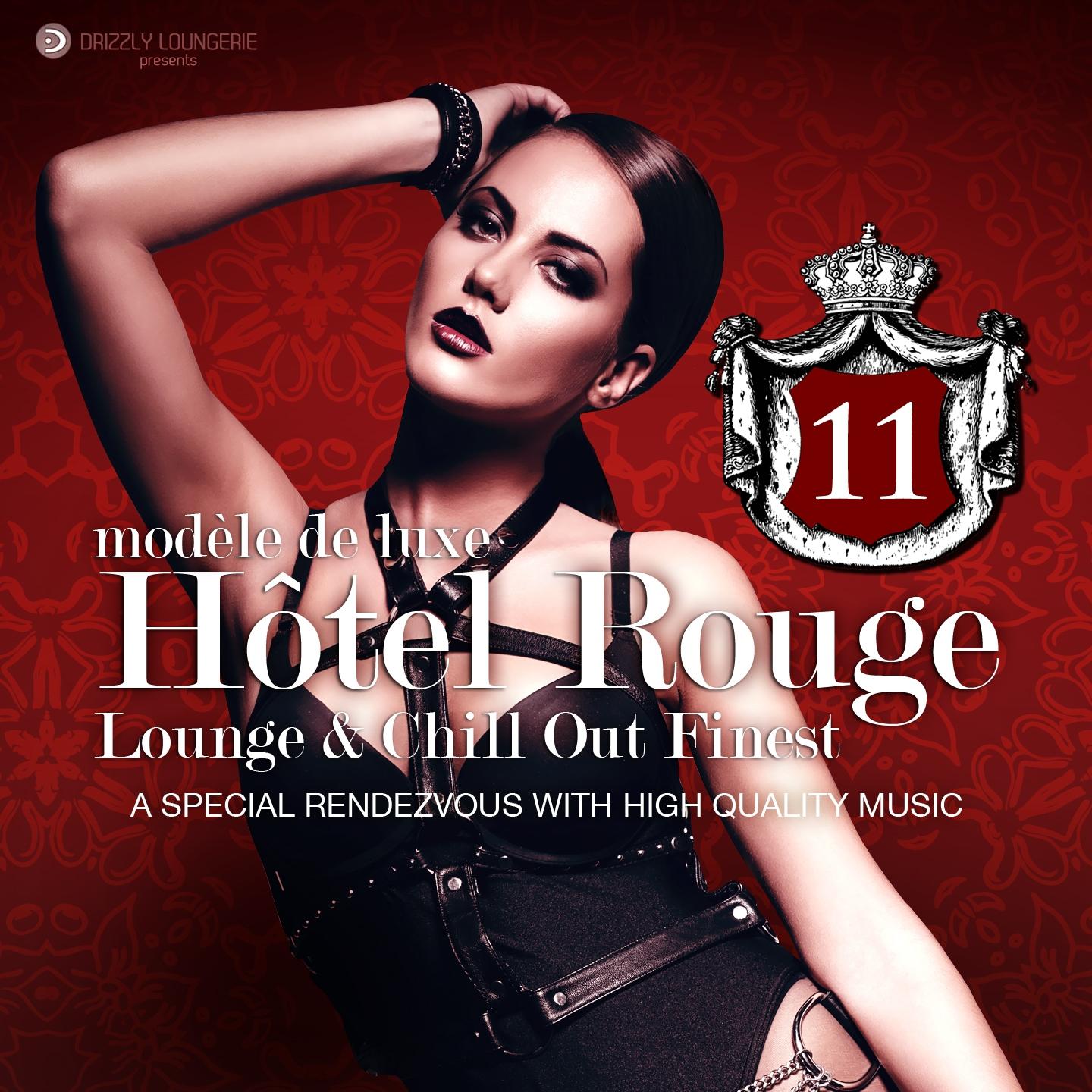 Постер альбома Hotel Rouge, Vol. 11 - Lounge and Chill out Finest