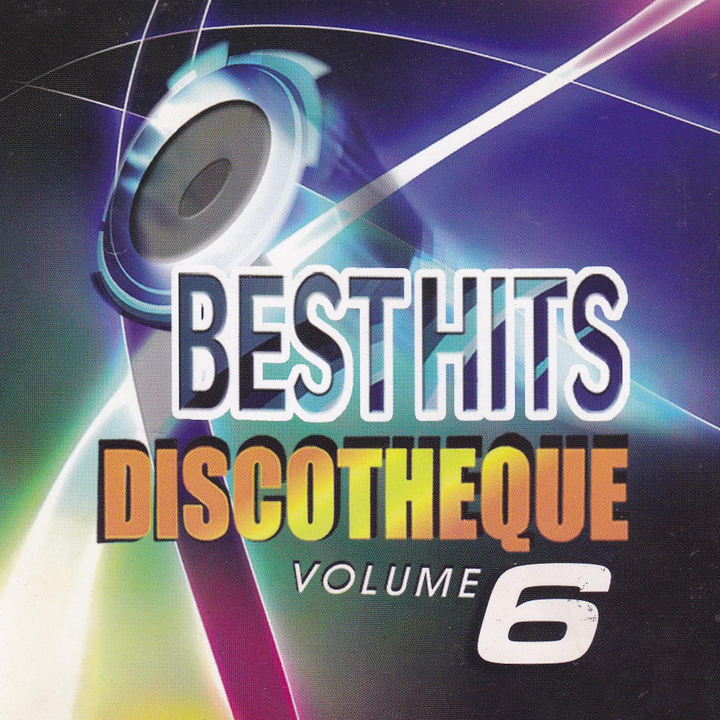 Постер альбома Best Hits Discotheque, Vol. 6