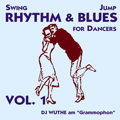 Постер альбома Who Walks In When I Walks Out - Rhythm & Blues, Vol. 1