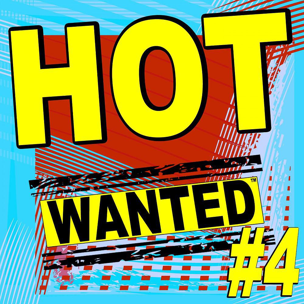 Постер альбома Hot Wanted ™, #4