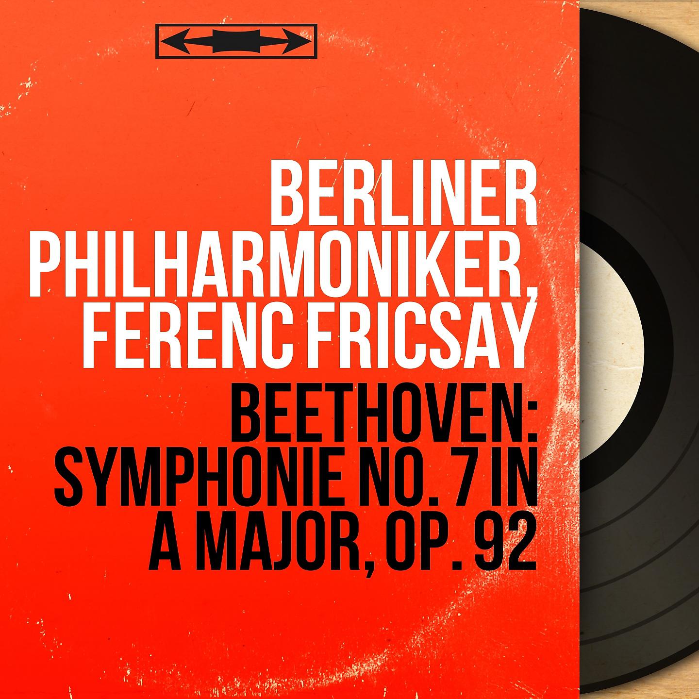 Постер альбома Beethoven: Symphonie No. 7 in A Major, Op. 92