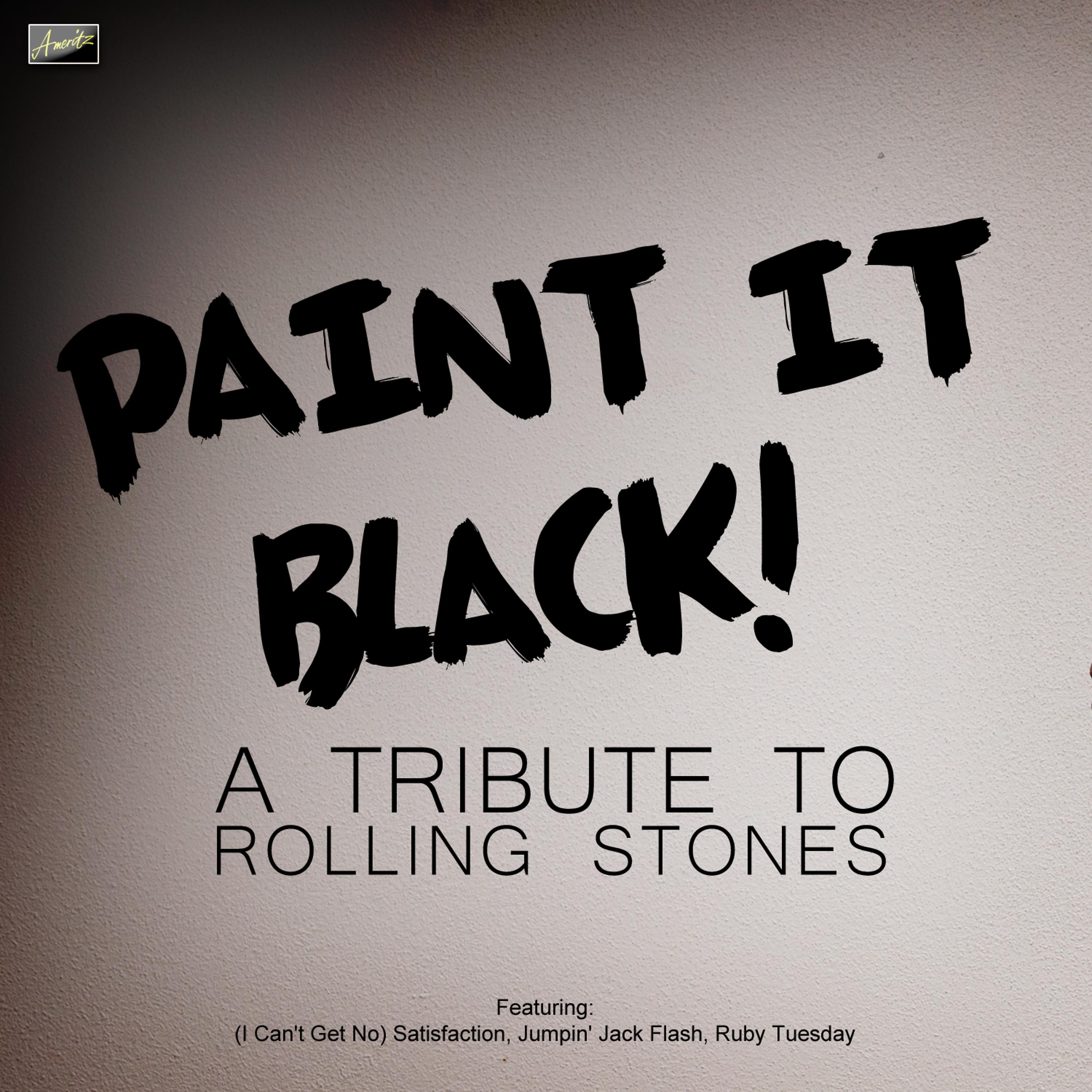 Постер альбома Paint It Black - A Tribute to the Rolling Stones