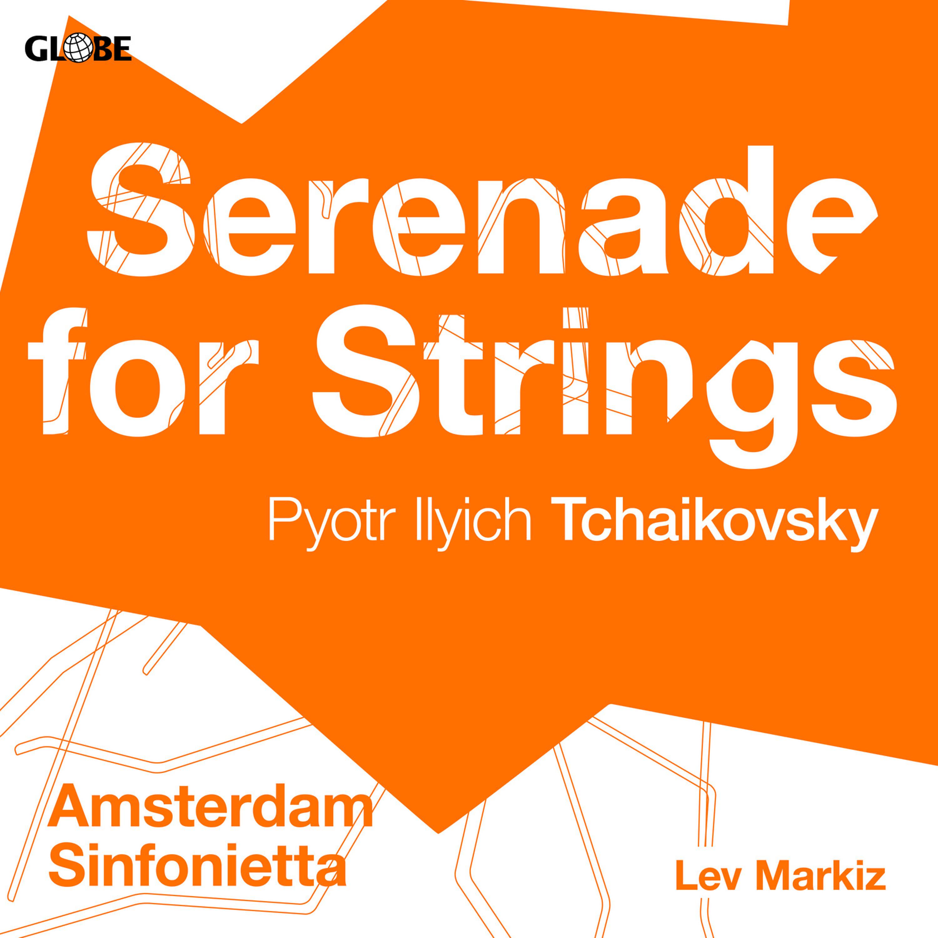 Постер альбома Tchaikovsky: Serenade for Strings