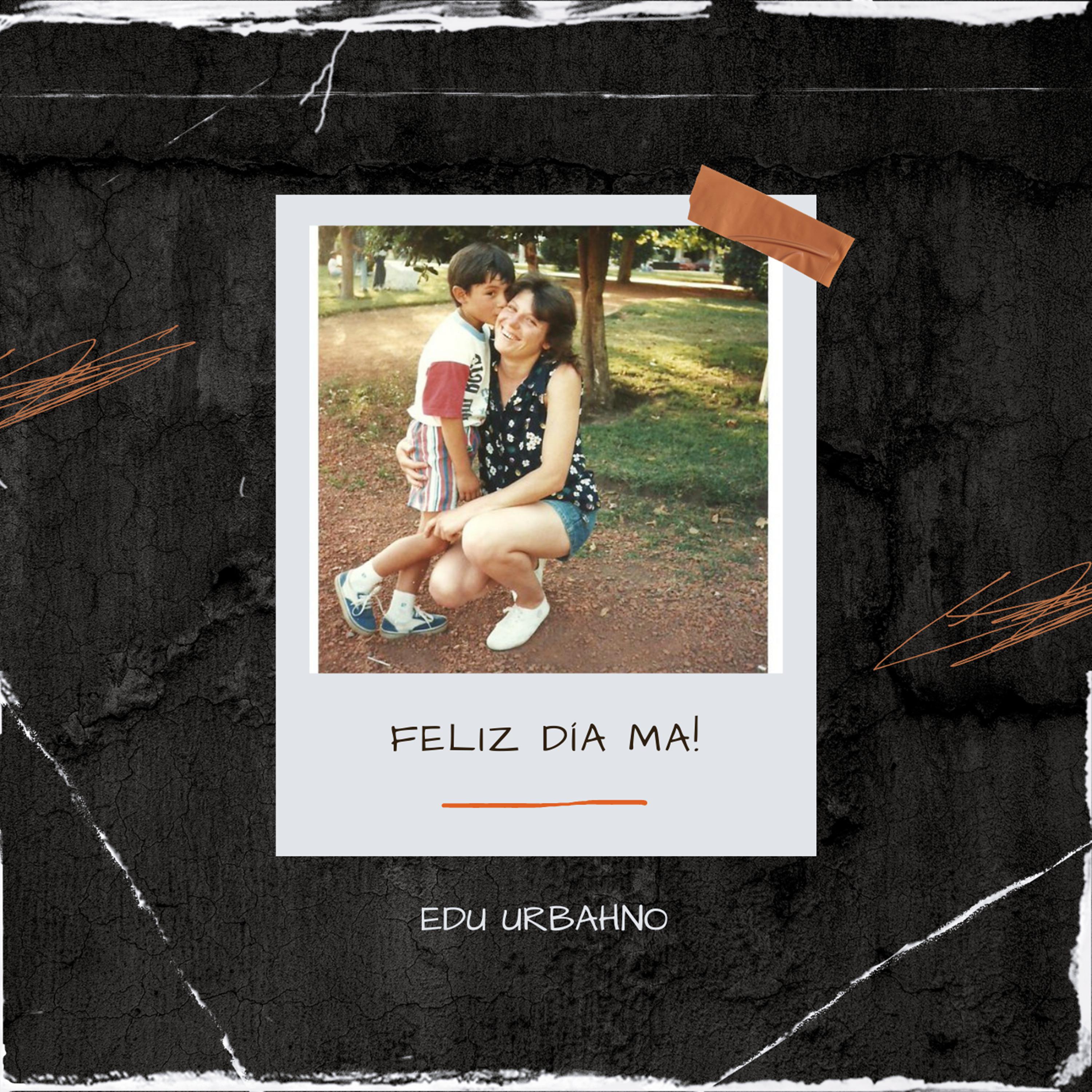 Постер альбома Feliz Dia Ma