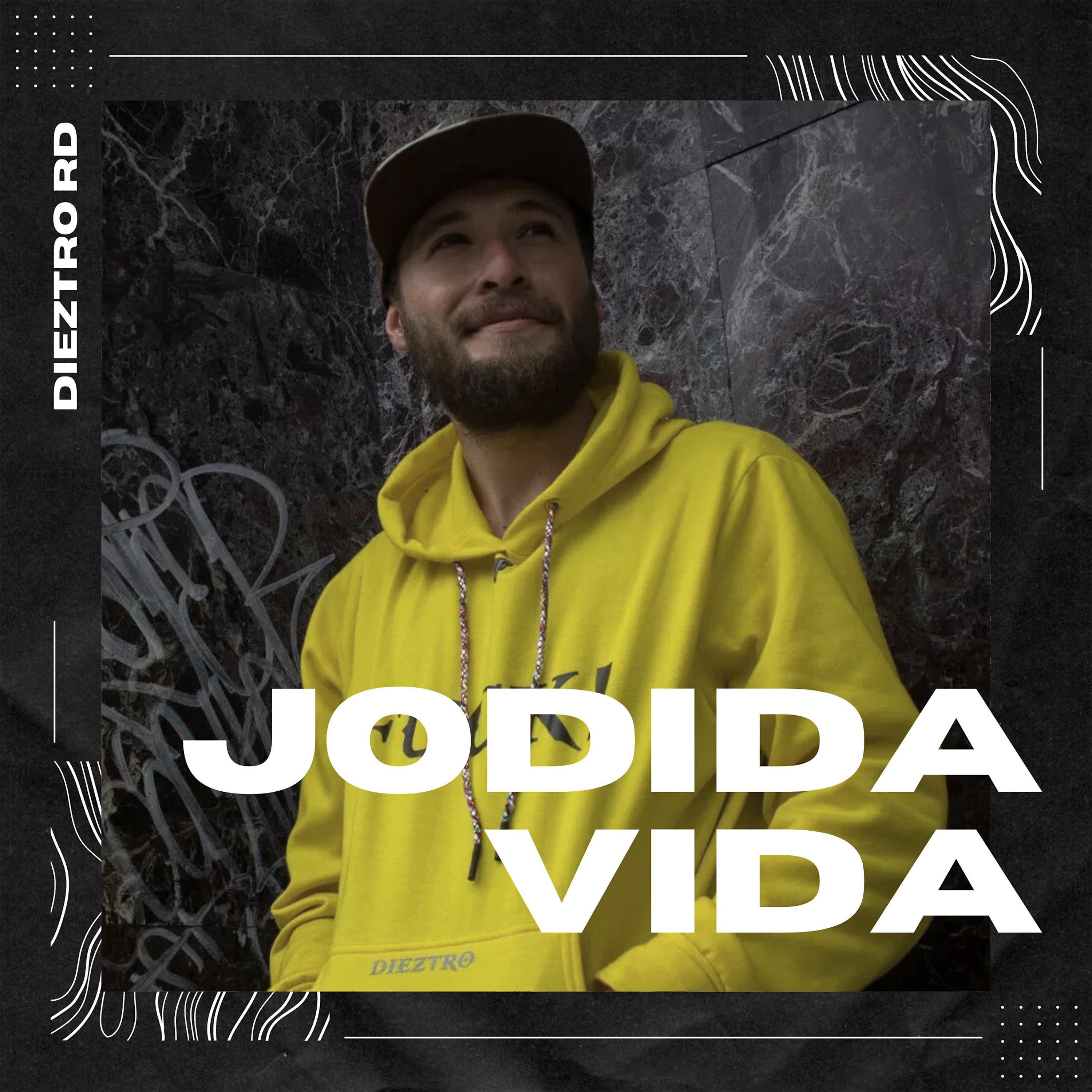 Постер альбома Jodida Vida