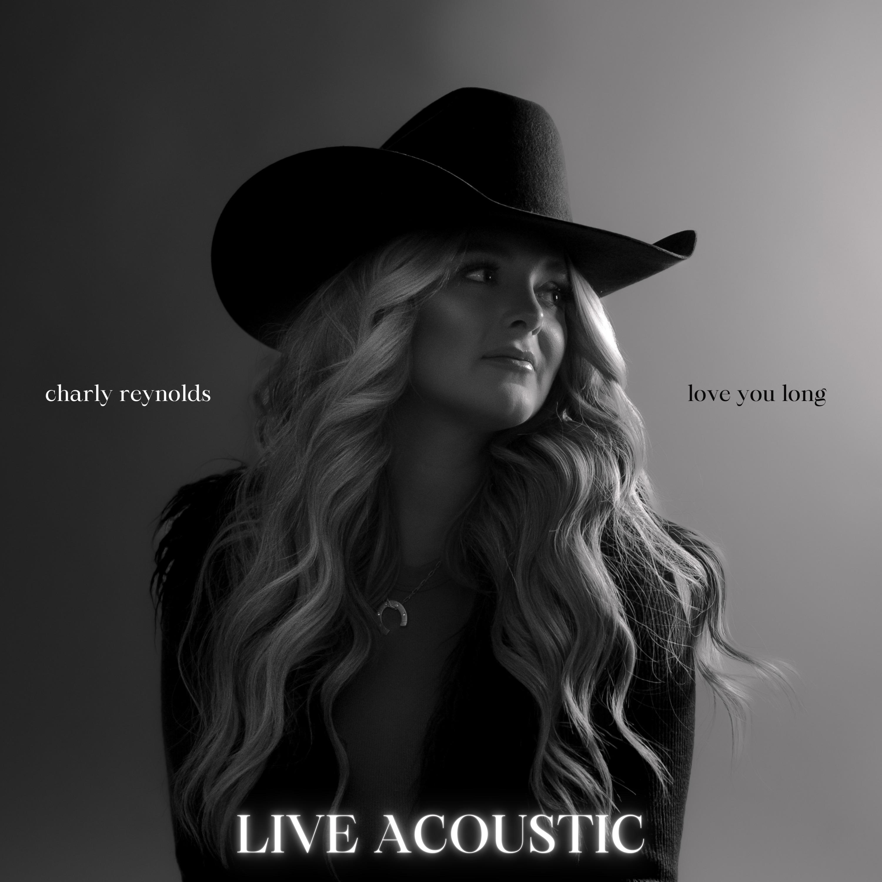 Постер альбома Love You Long (Live Acoustic)