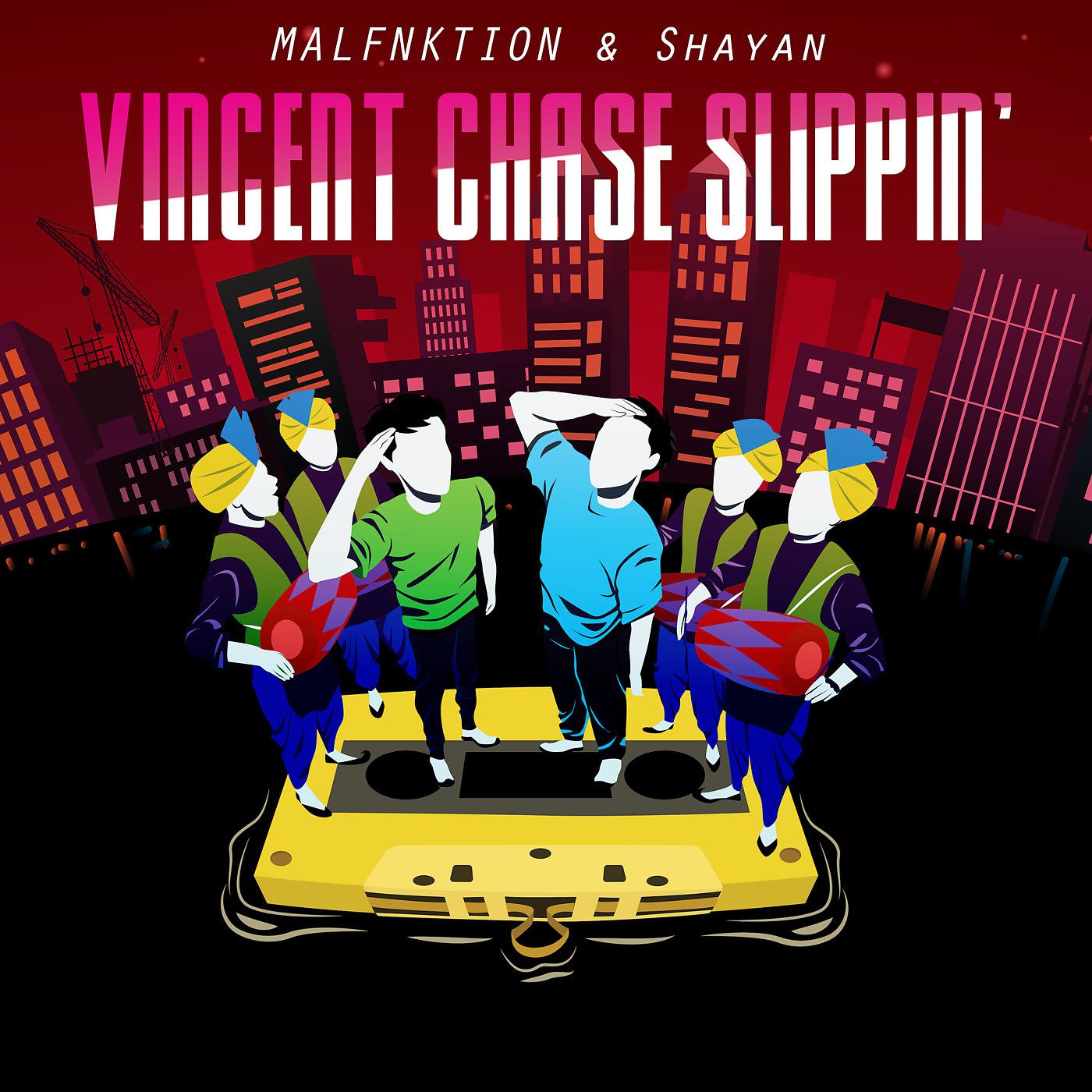 Постер альбома Vincent Chase Slippin'