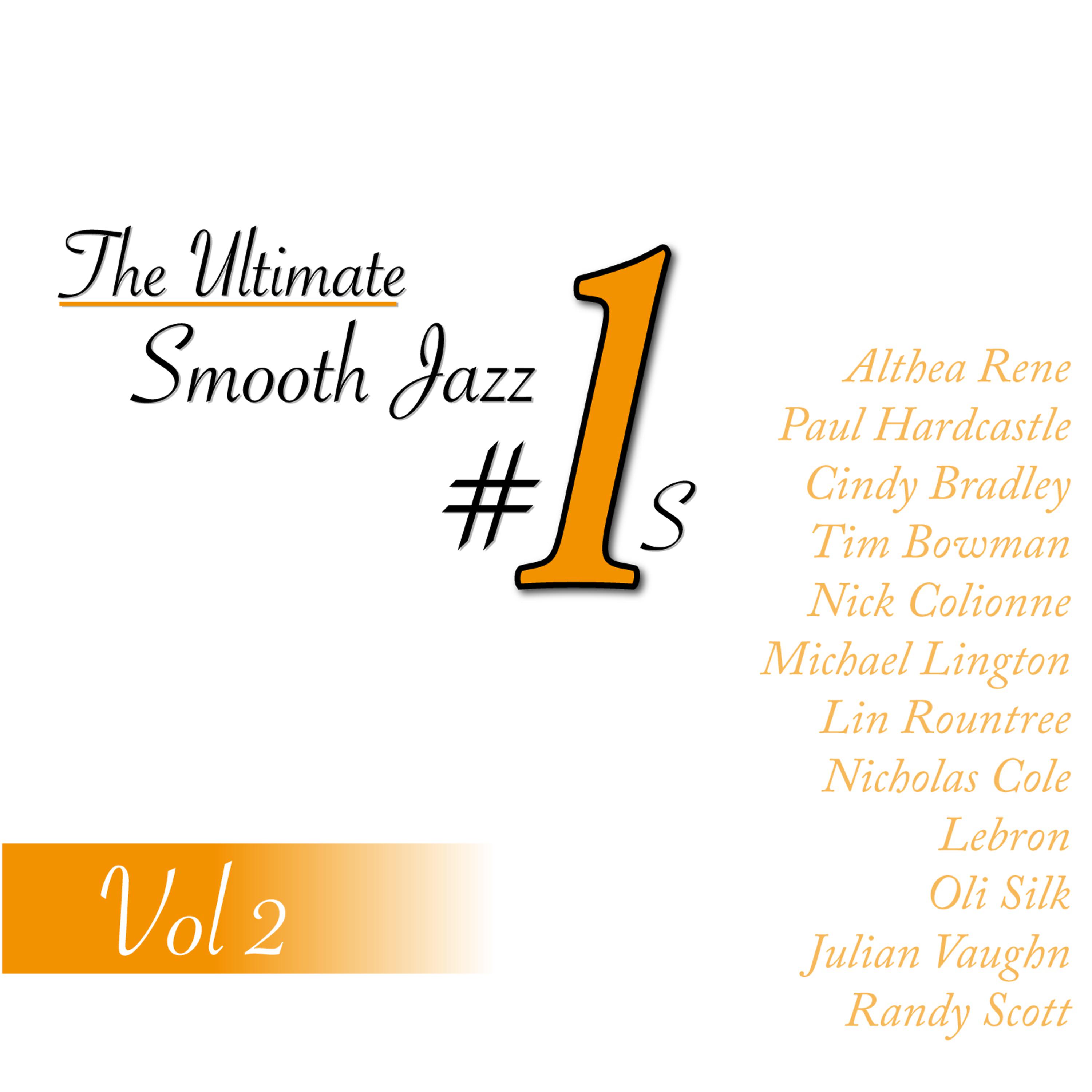 Постер альбома The Ultimate Smooth Jazz #1's