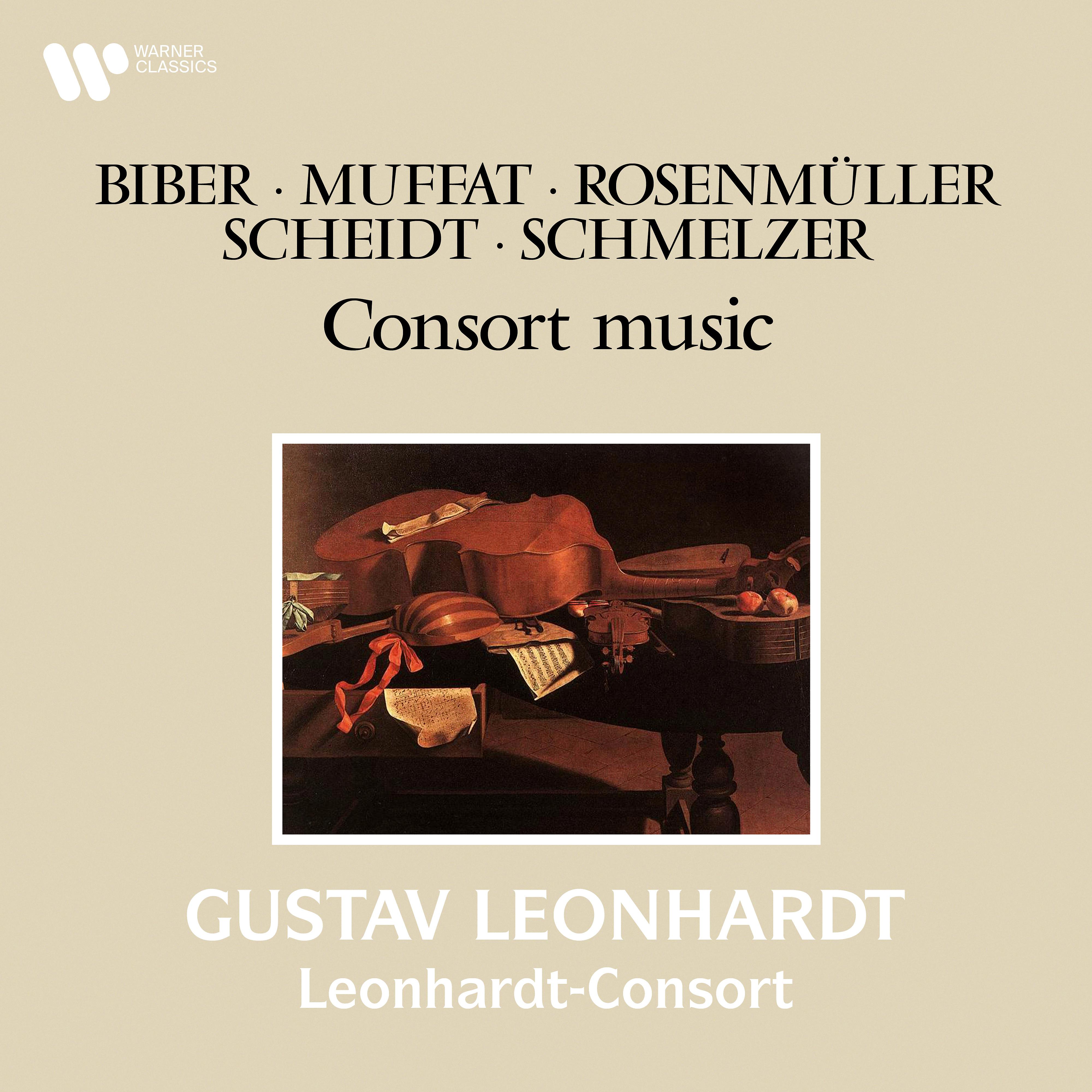 Постер альбома Biber, Muffat, Rosenmüller, Scheidt & Schmelzer: Consort Music