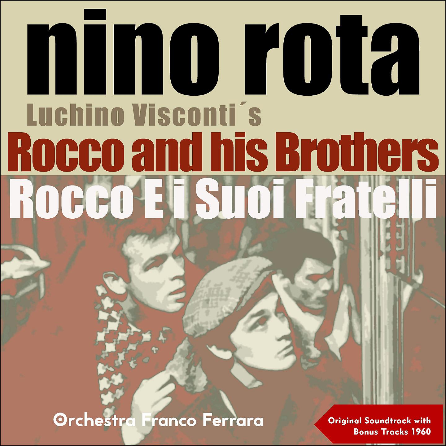 Постер альбома Nino Rota - Vesconti's Rocco and his Brothers - Rocco E I Suoi Fratelli