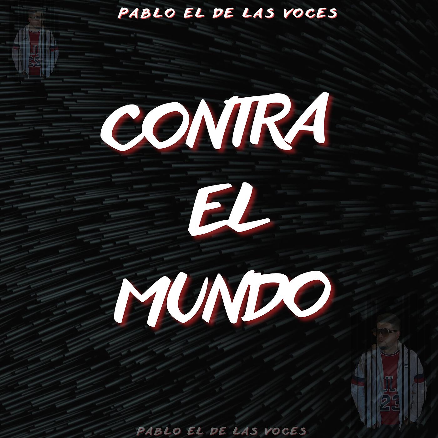 Постер альбома Contra El Mundo