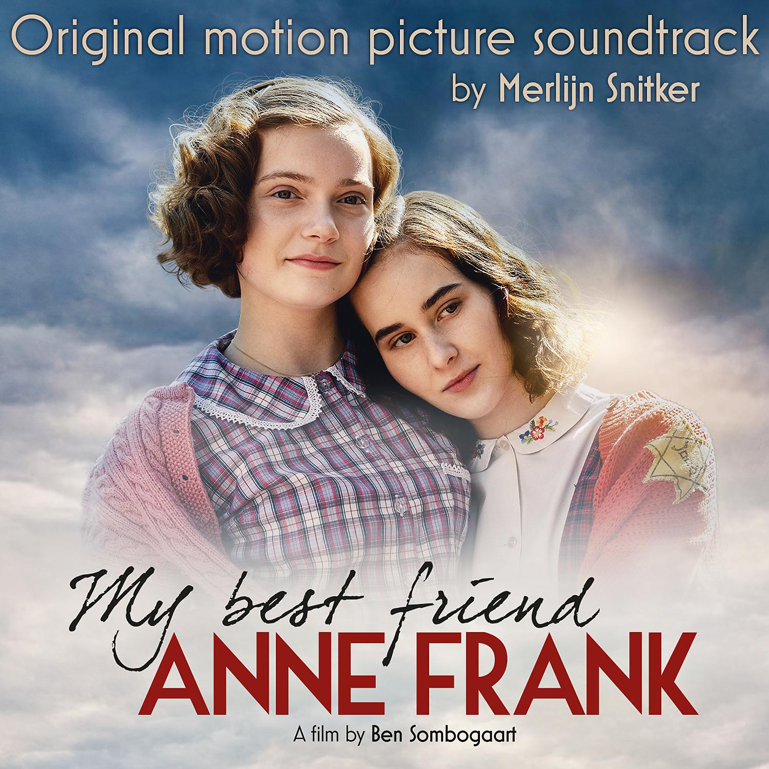 Постер альбома My Best Friend Anne Frank (Original Motion Picture Soundtrack)