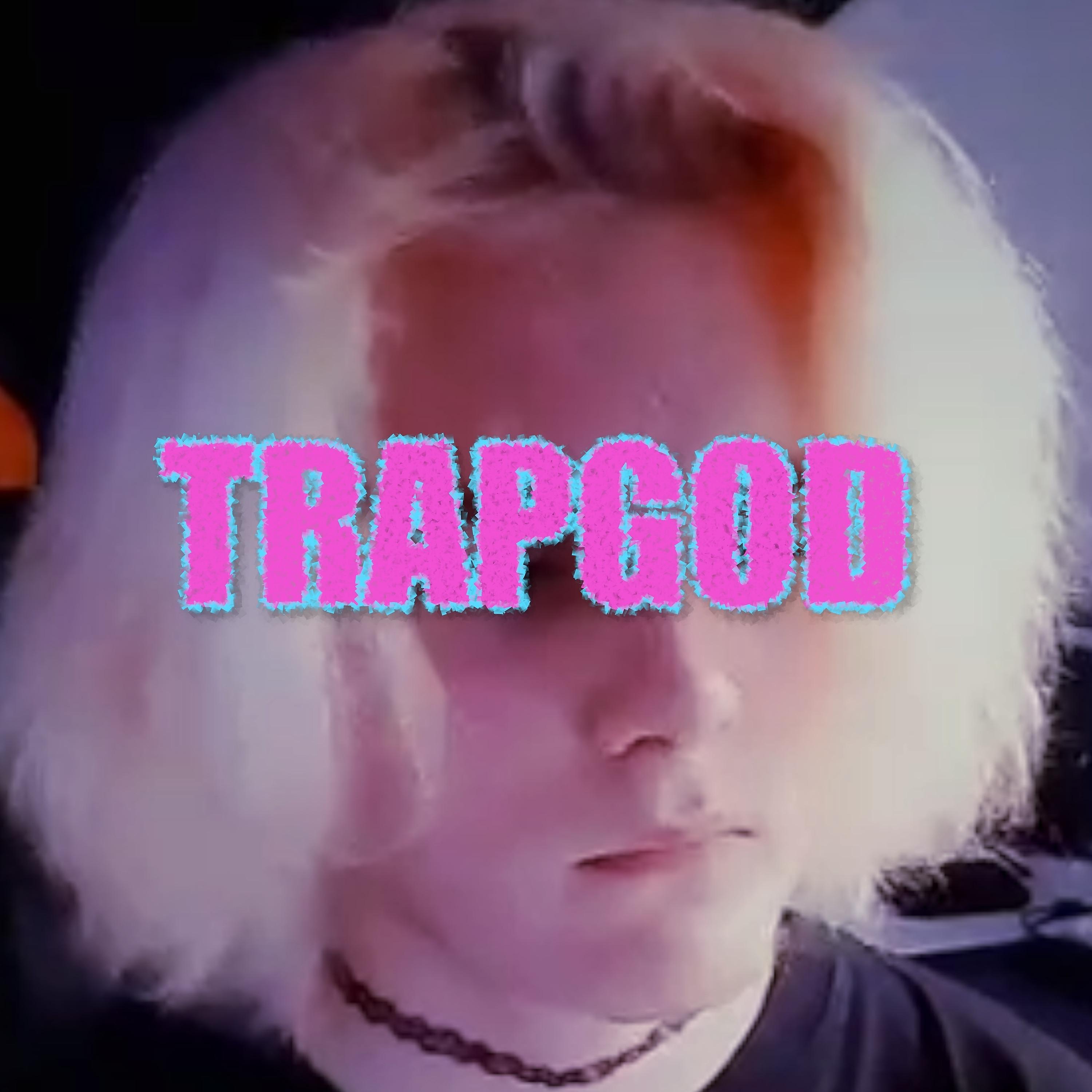 Постер альбома Trapgod