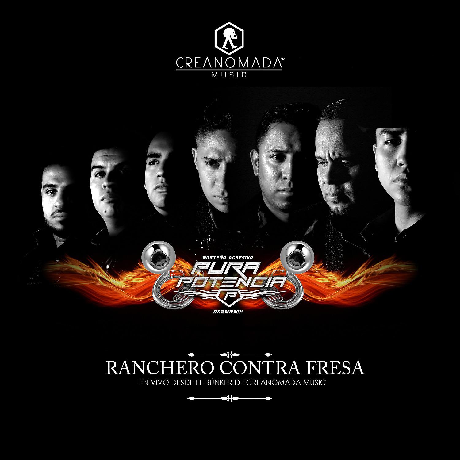 Постер альбома Ranchero Contra Fresa