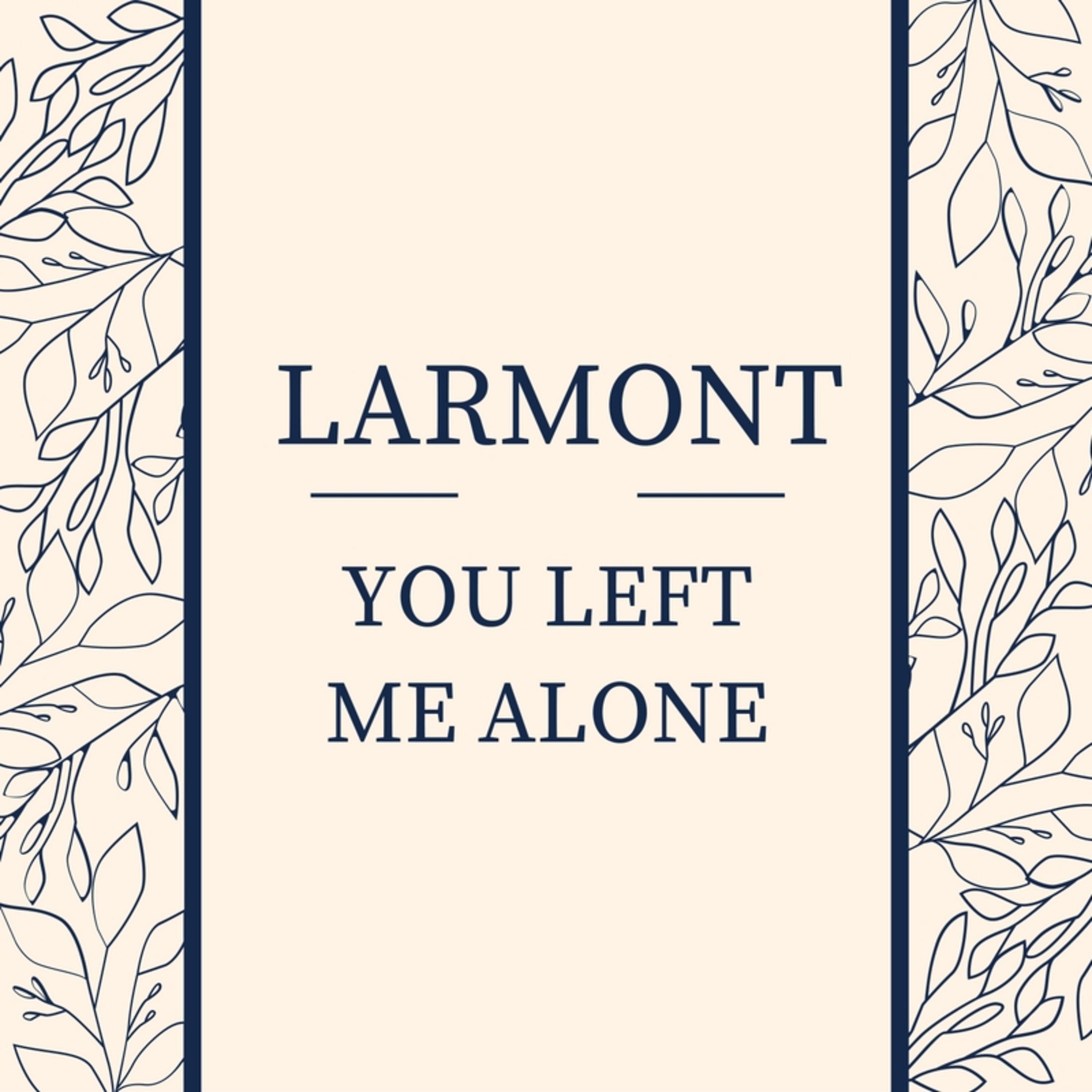 Постер альбома You Left Me Alone