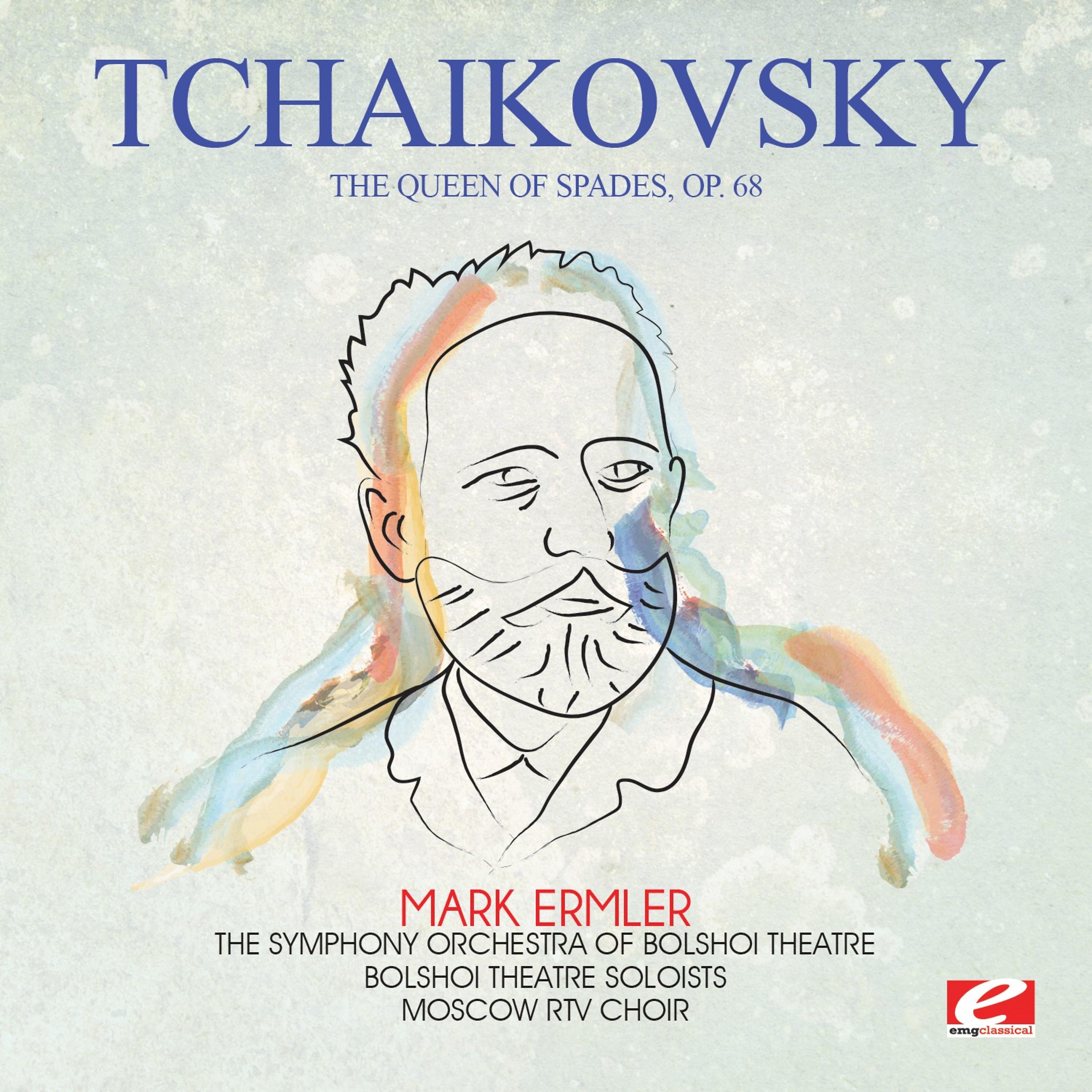 Постер альбома Tchaikovsky: The Queen of Spades, Op. 68 (Digitally Remastered)