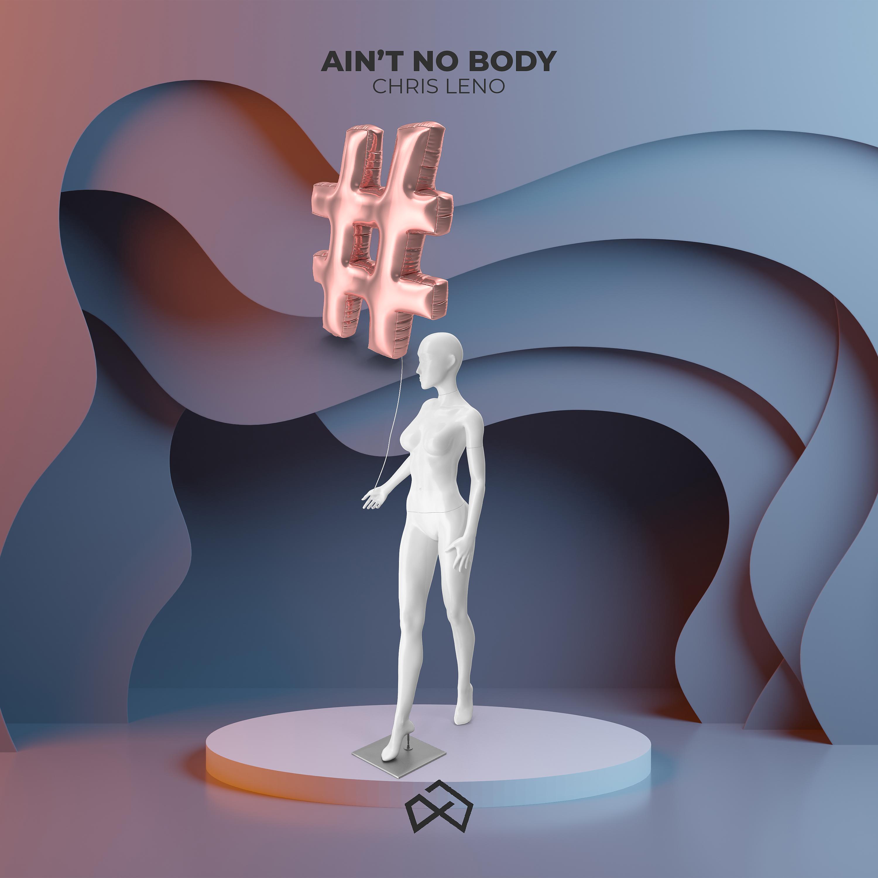 Постер альбома Ain't No Body