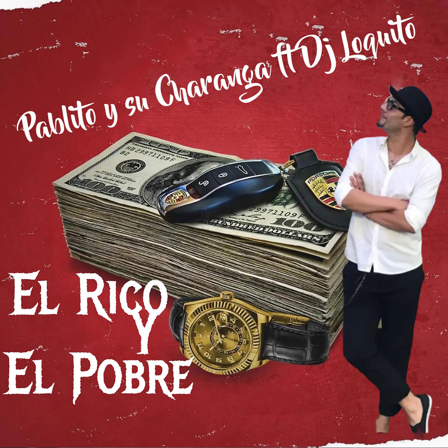 Постер альбома El Rico y el Pobre