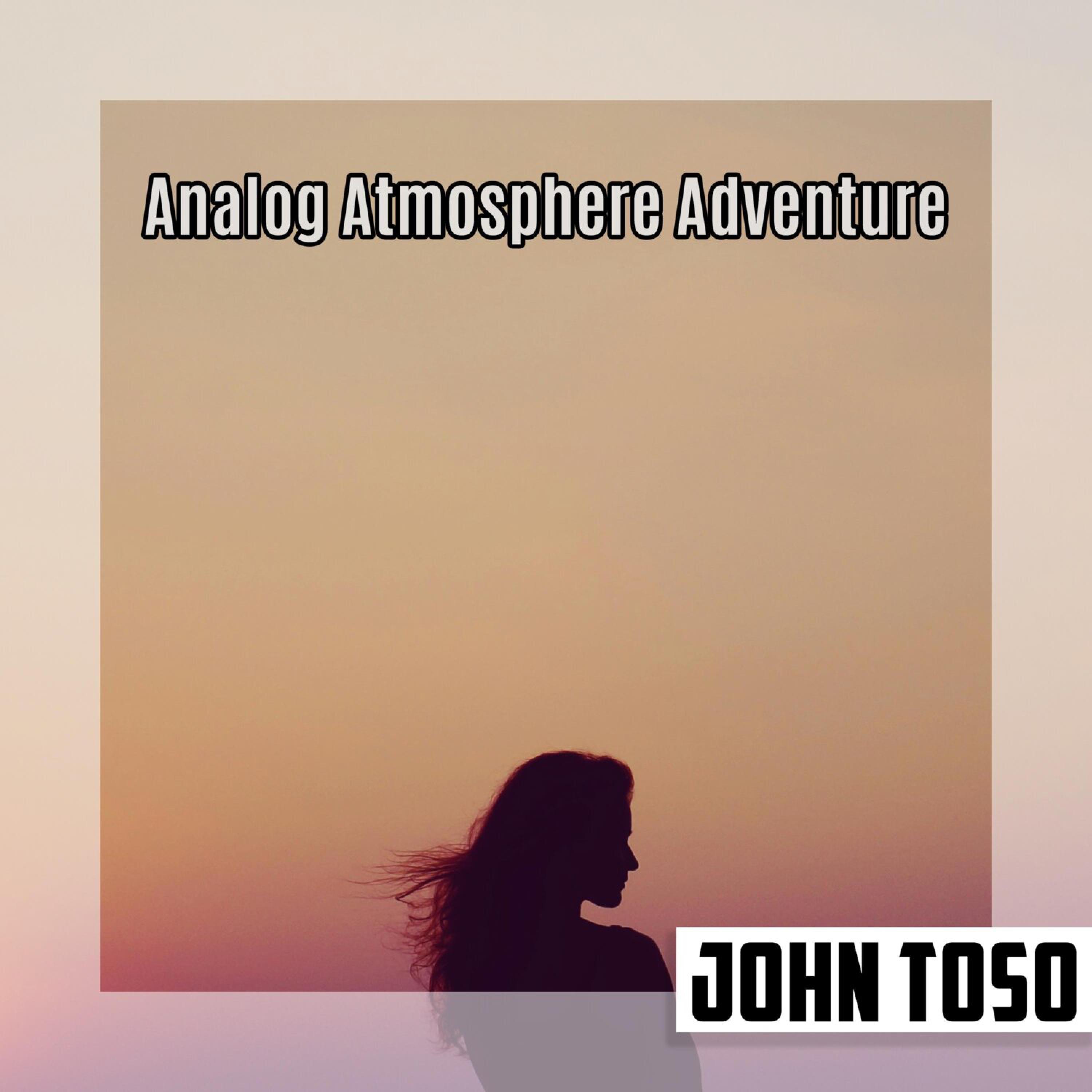 Постер альбома Analog Atmosphere Adventure