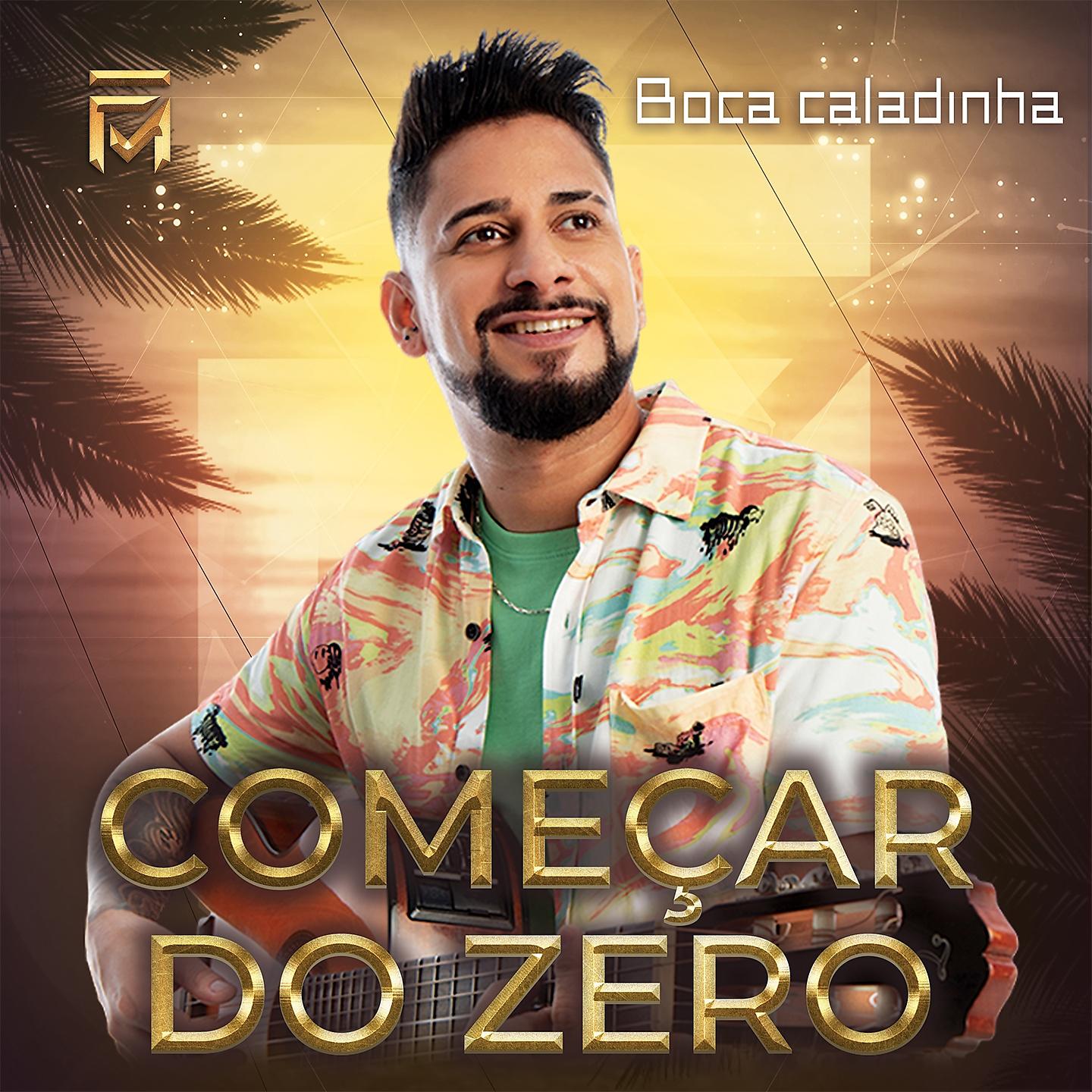 Постер альбома Boca Caladinha