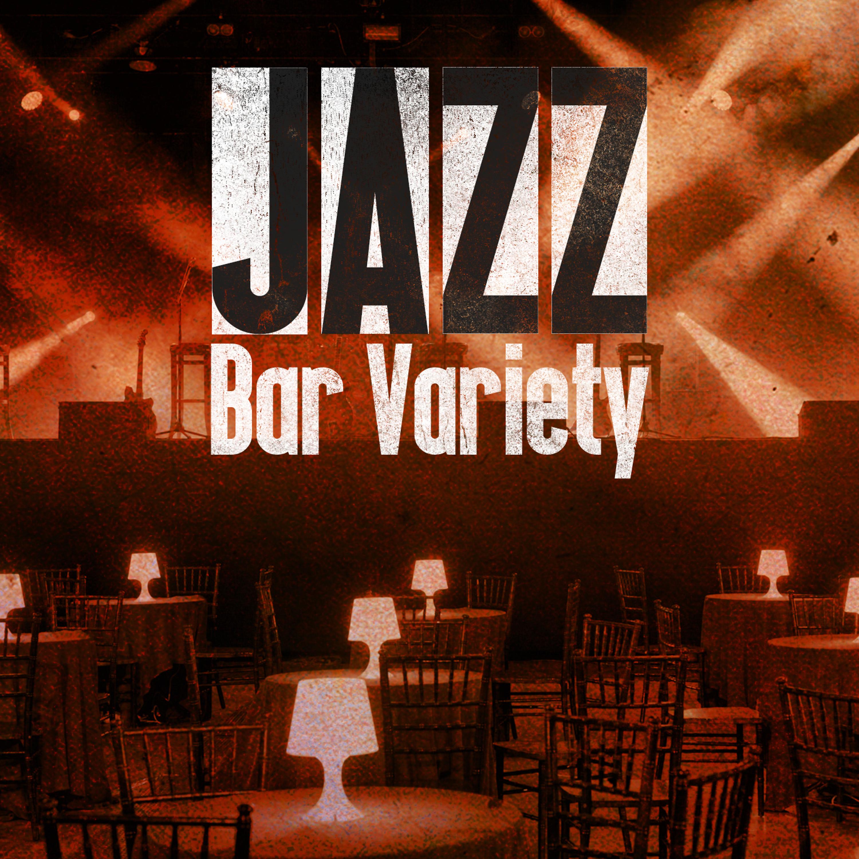 Постер альбома Jazz Bar Variety