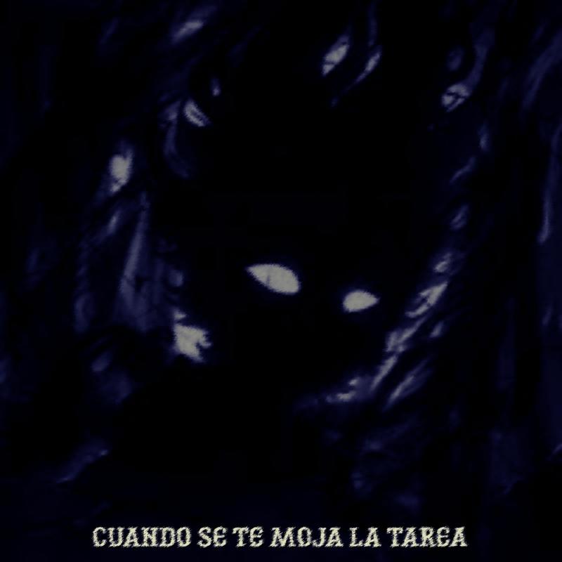 Постер альбома CUANDO SE TE MOJA LA TAREA V2