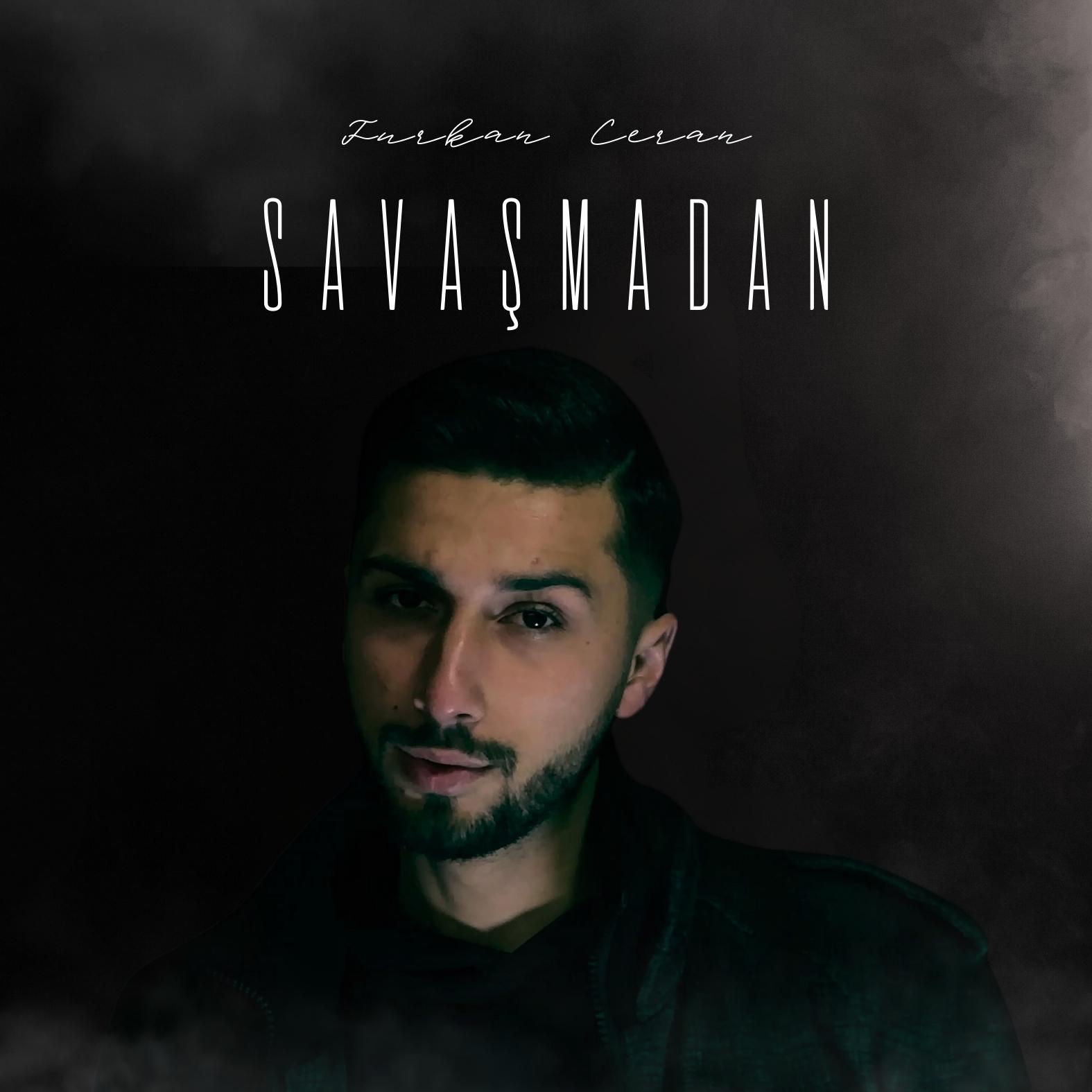 Постер альбома Savaşmadan