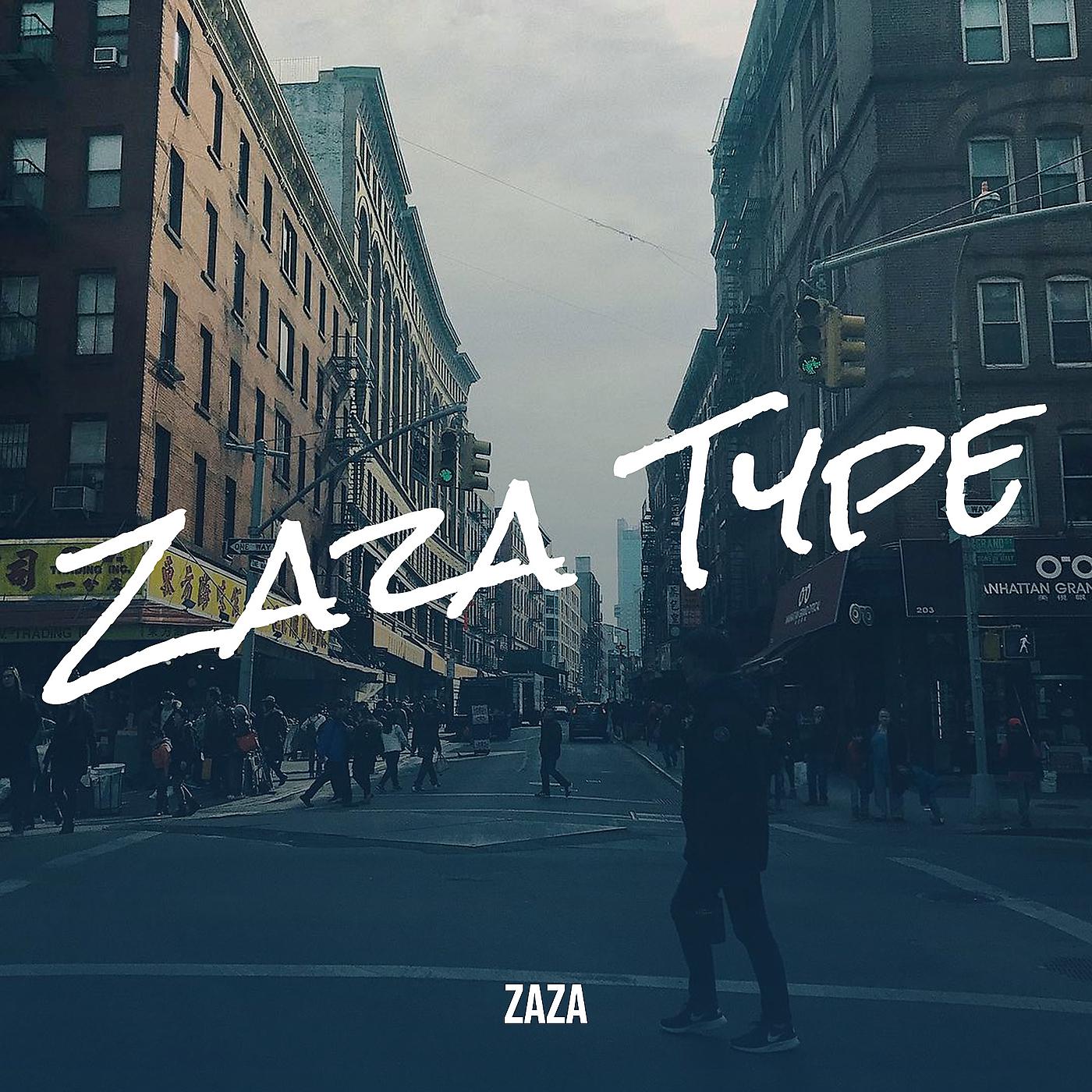 Постер альбома Zaza Type