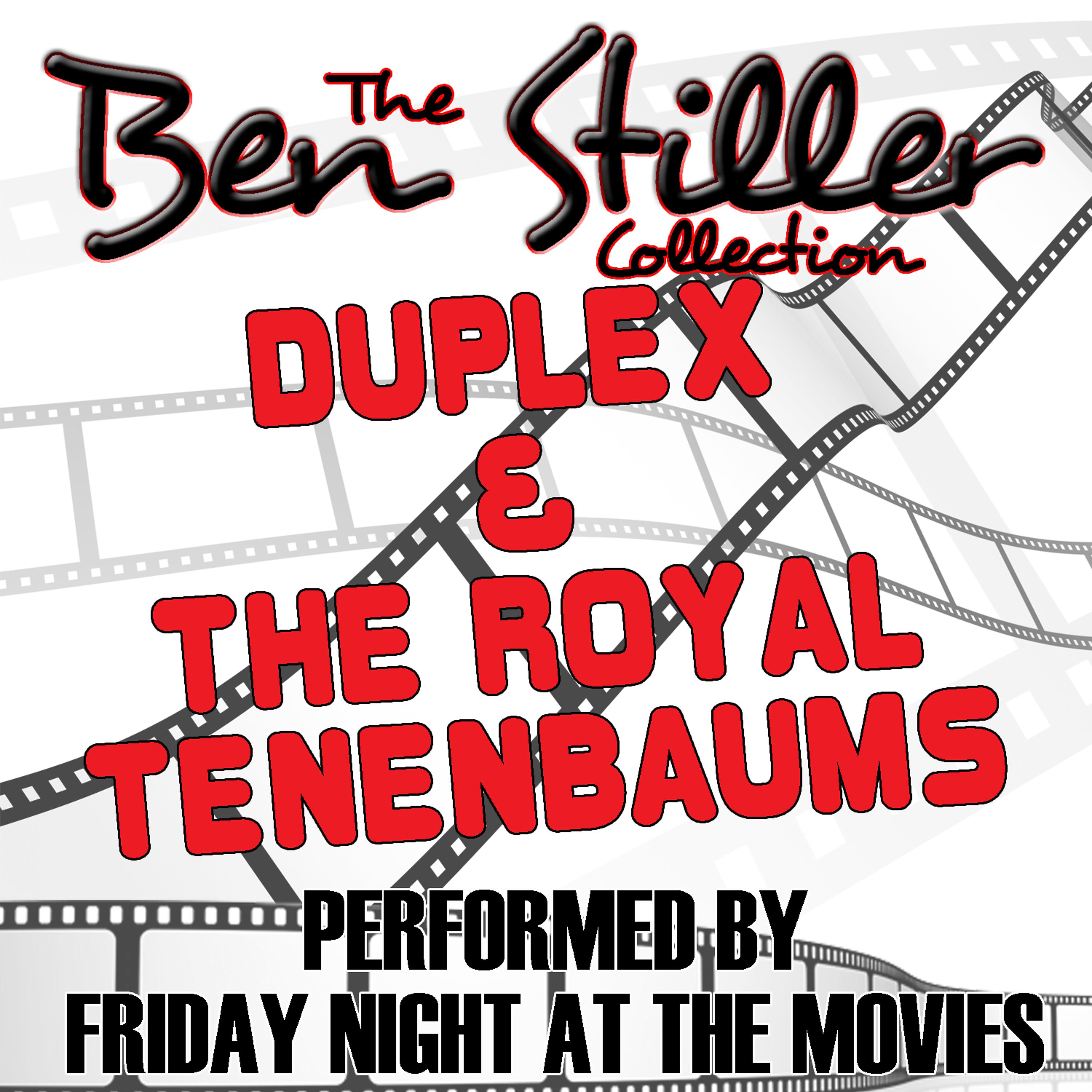Постер альбома The Ben Stiller Collection: Music From The Royal Tenenbaums & Duplex