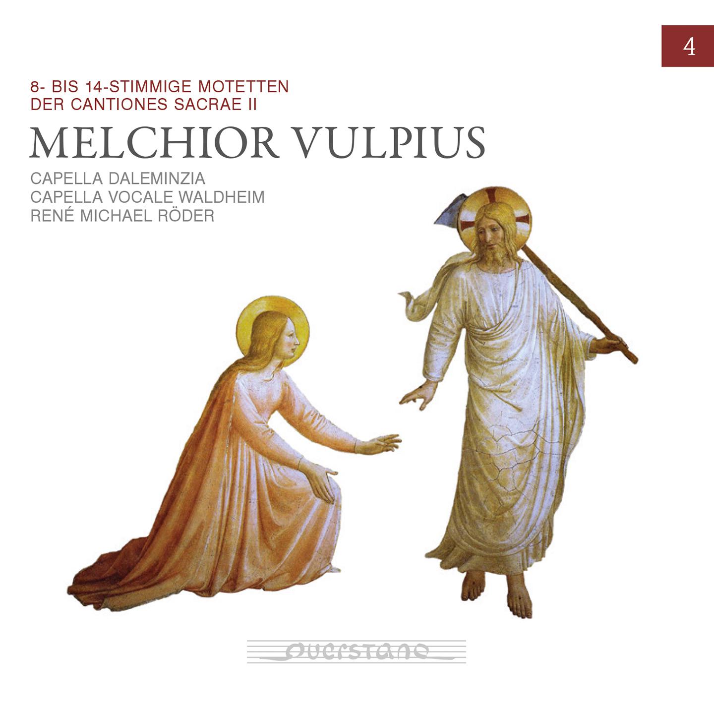 Постер альбома Melchior Vulpius: 8- bis 14-stimmige Motetten der Cantiones Sacrae II