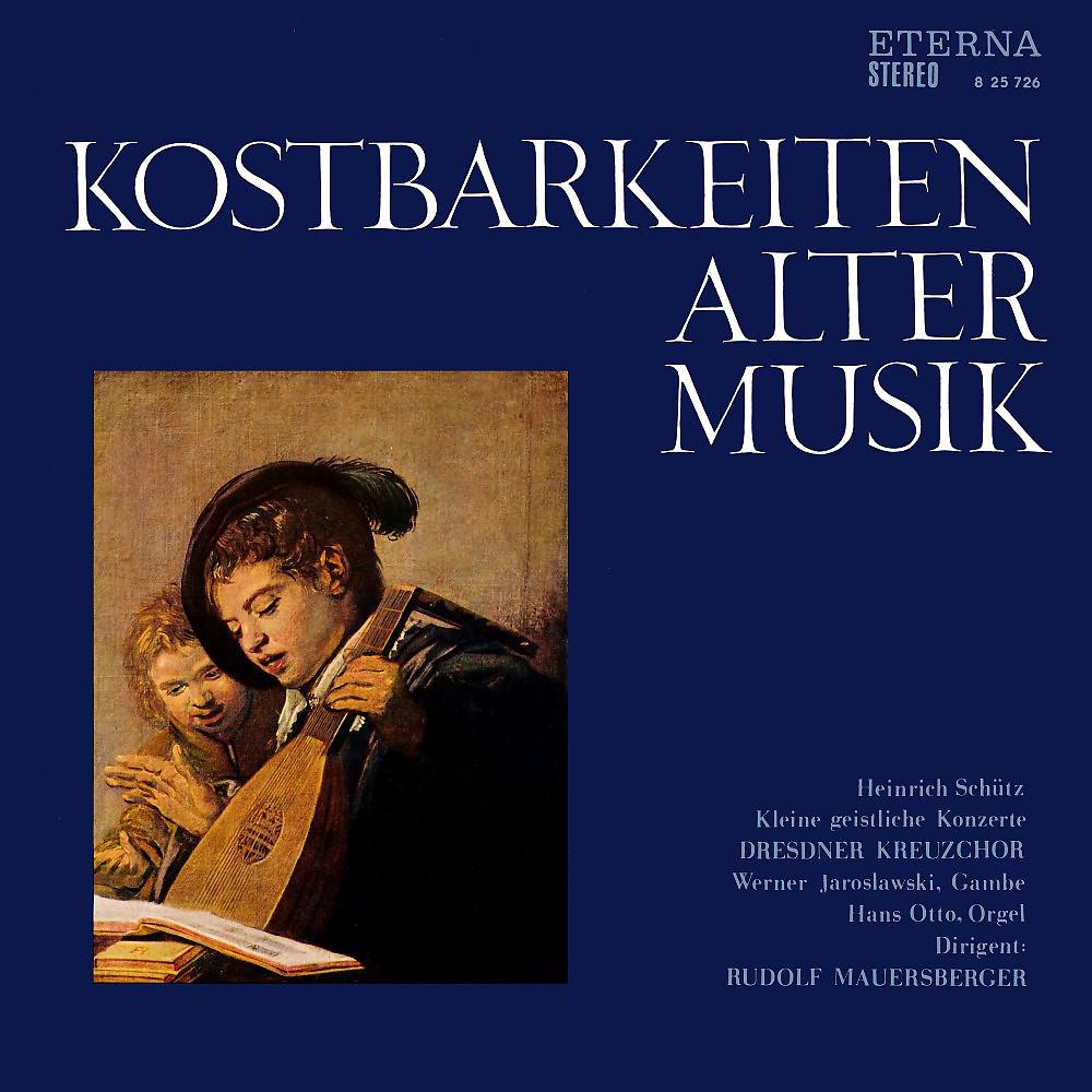 Постер альбома Schütz: Kostbarkeiten alter Musik