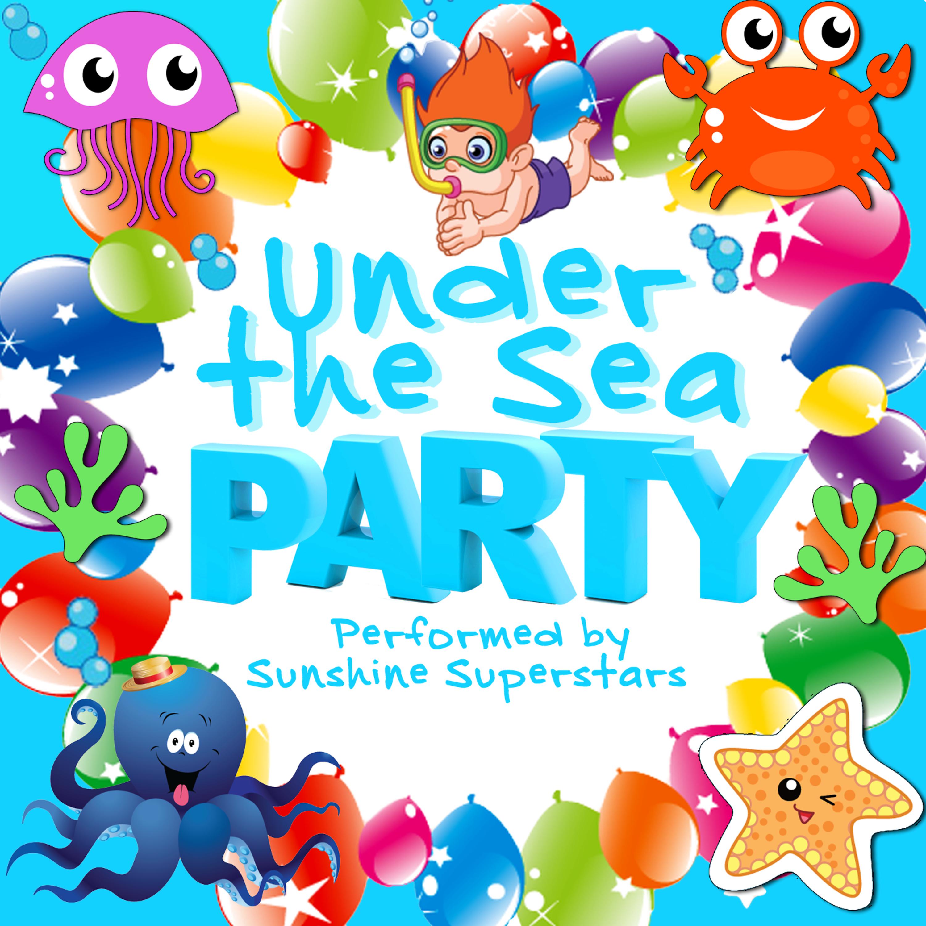 Постер альбома Under the Sea Party