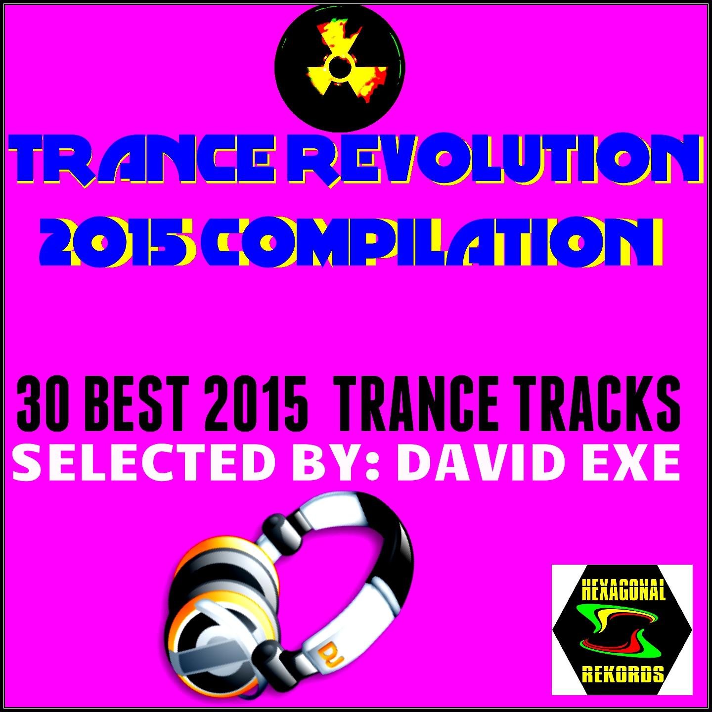 Постер альбома Trance Revolution 2015 Compilation